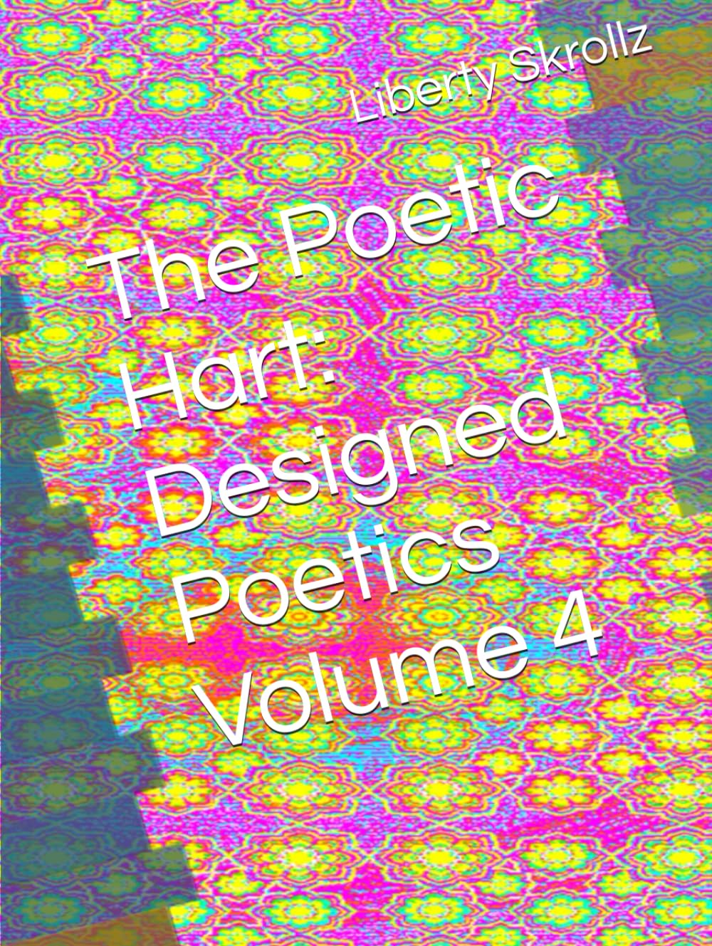 The Poetic Hart Volume 004 livre de poésie design broché illustré