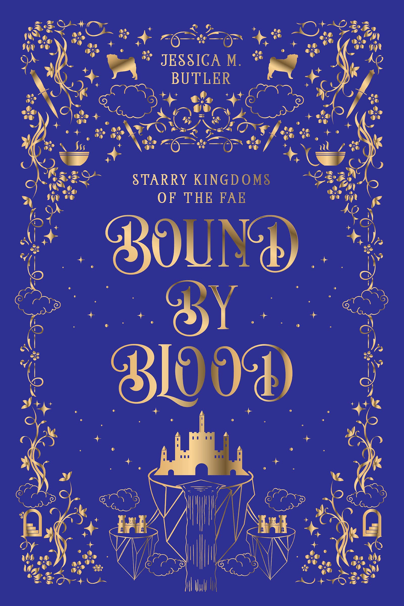 Bound By Blood: A Cozy Fantasy Romance with Hearty Soup, An Ugly Pup, a Cursed Blood Fae, and a Lonely Human