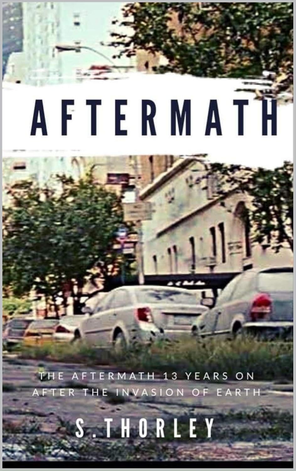Aftermath The aftermath 13 years on after the invasion of