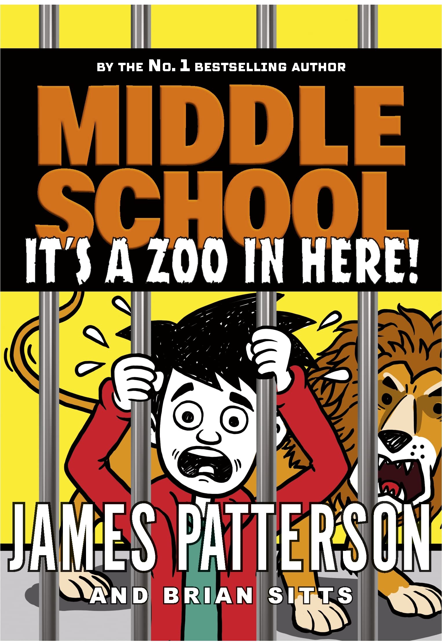 Middle School: It’s a Zoo in Here: (Middle School 14)