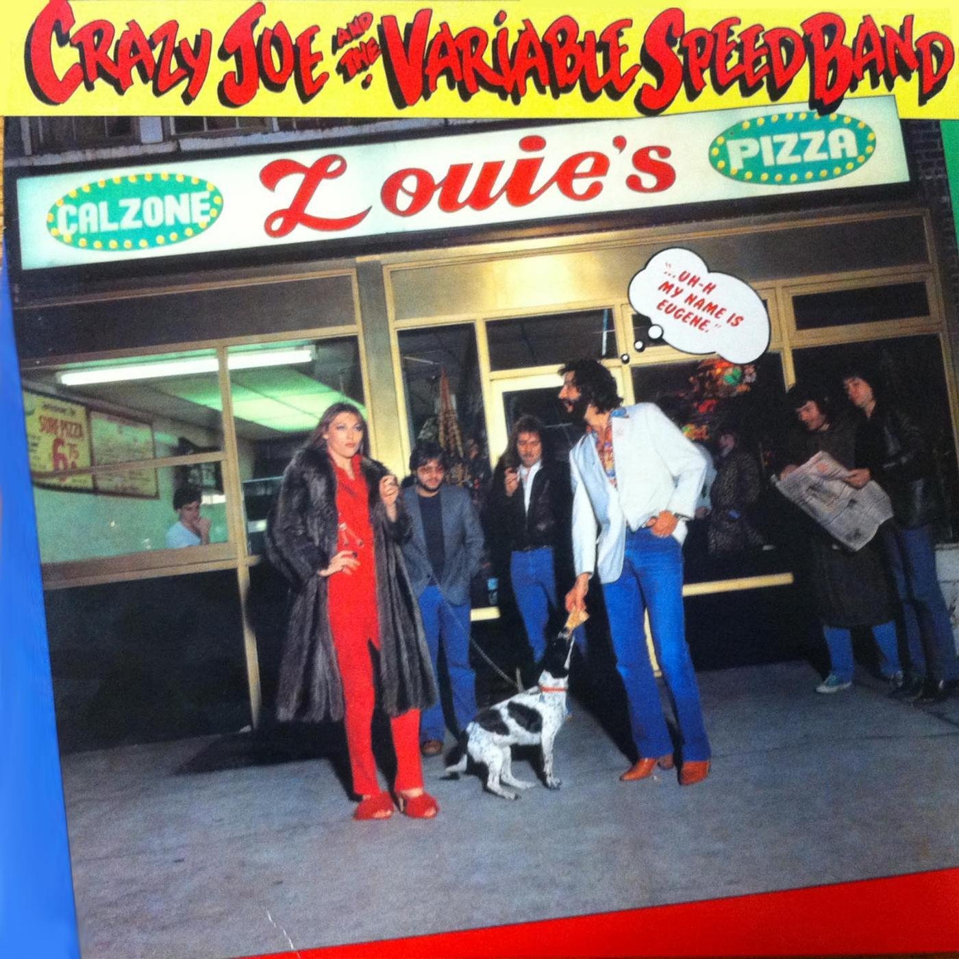 Crazy Joe and the Variable Speed Band