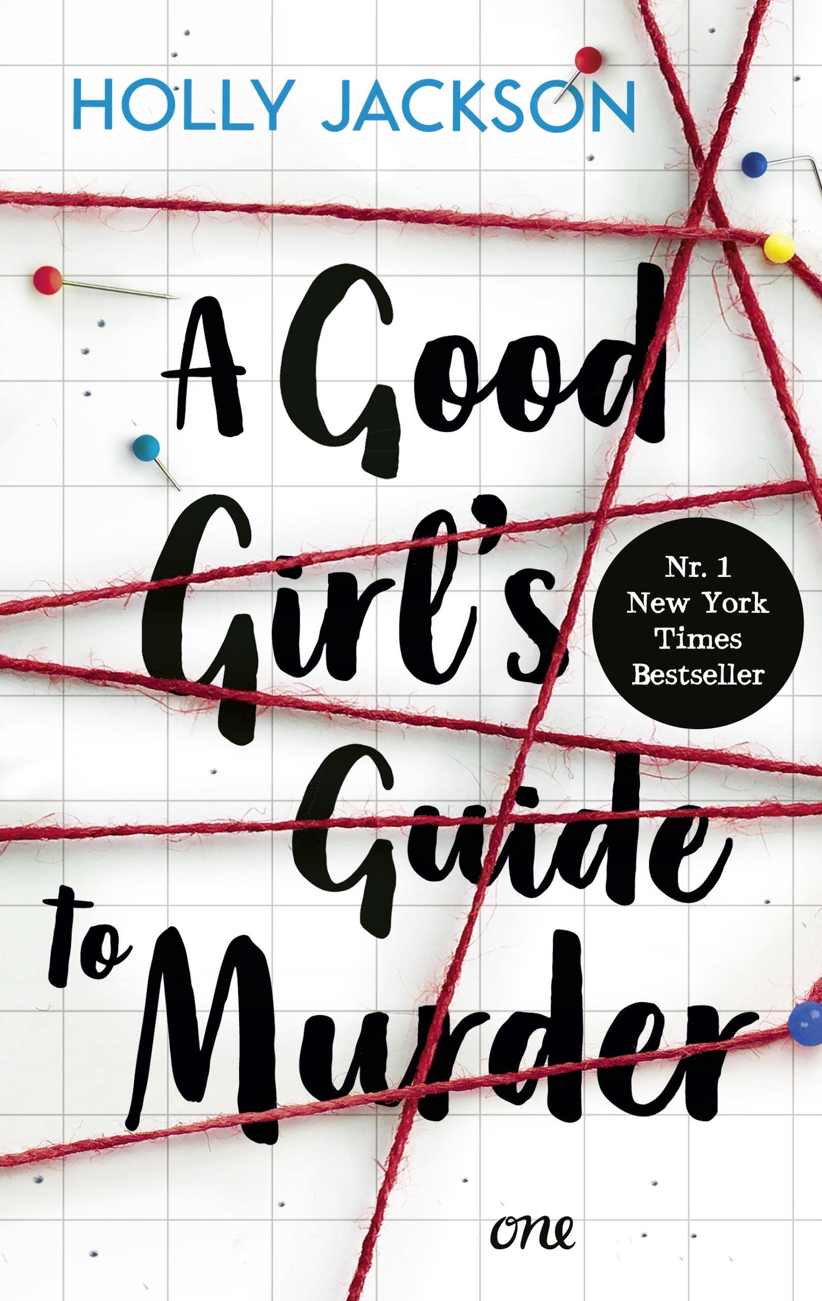 A Good Girl’s Guide to Murder (A Good Girl's Guide to Murder 1) (German Edition)