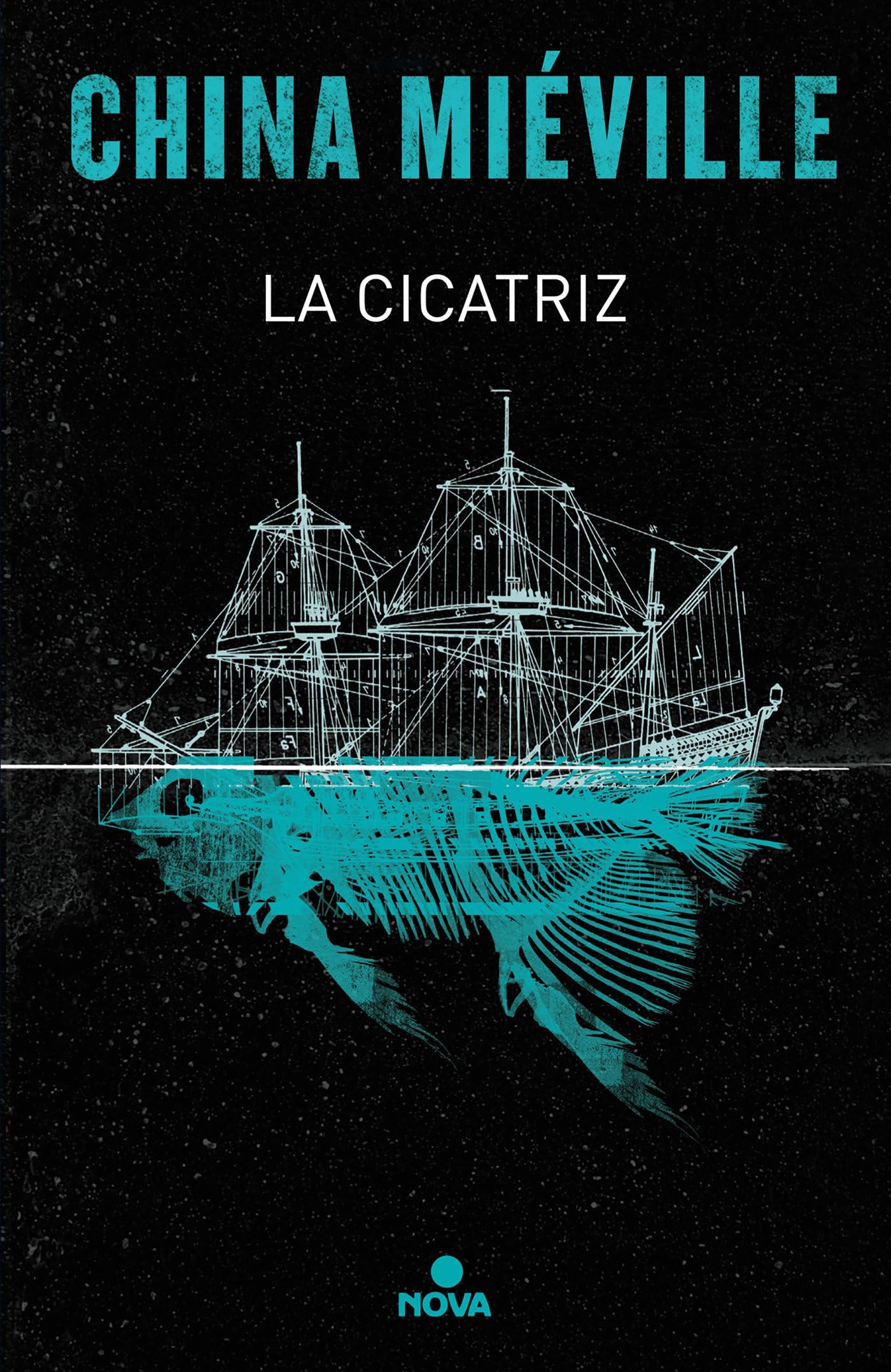 La cicatriz (Bas-Lag 2) (Nova)