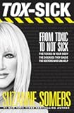 TOX-SICK: From Toxic to Not Sick