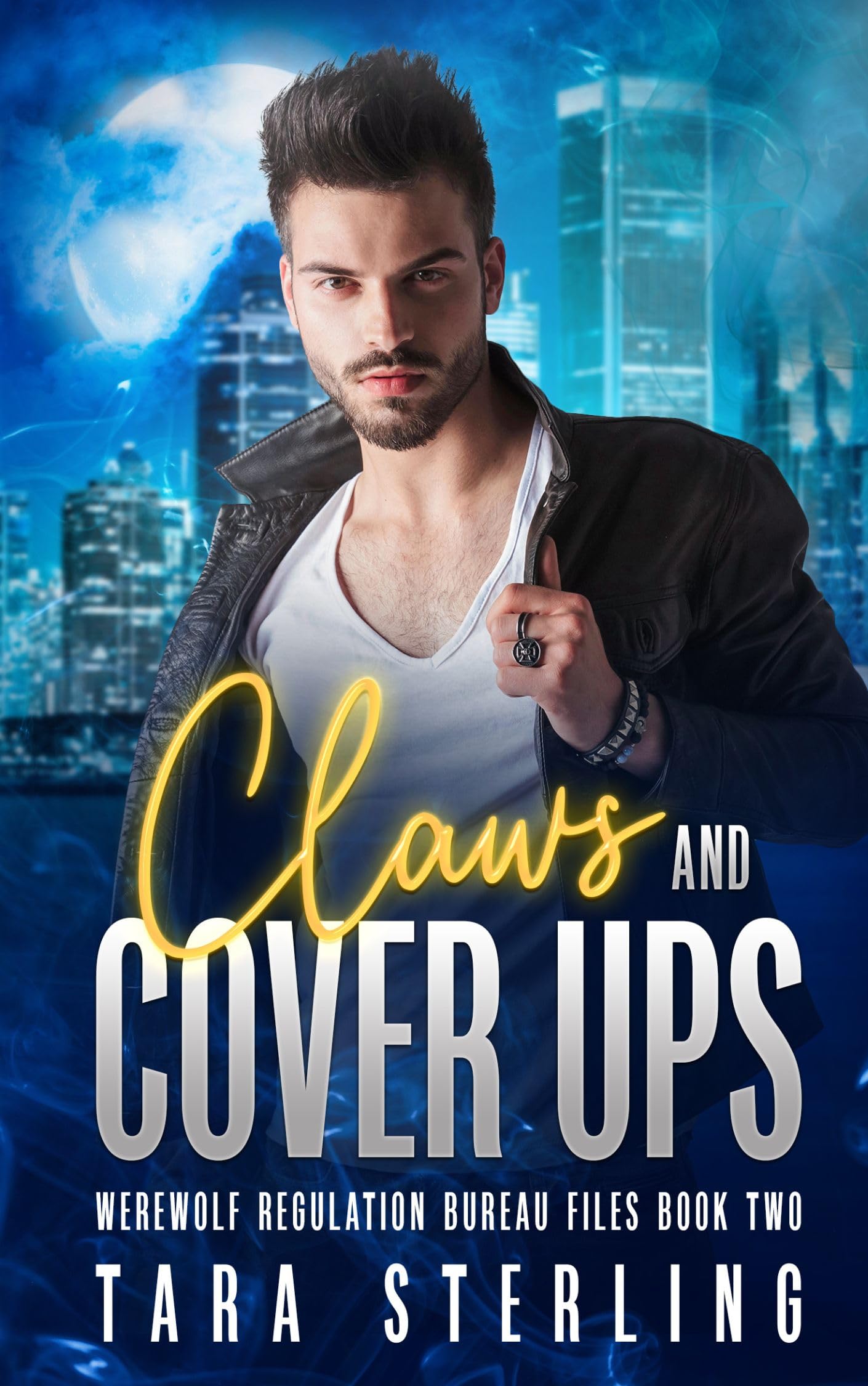 Claws & Cover Ups (Werewolf Regulation Bureau Files Book 2)