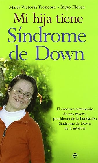 Mi Hija Tiene Sindrome de Down