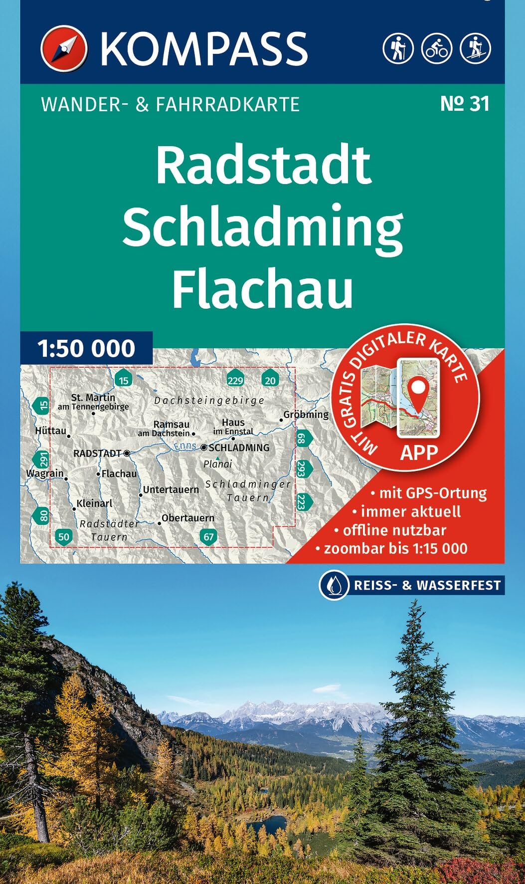 KOMPASS Wanderkarte 31 Radstadt, Schladming, Flachau 1:50.000: Wander- und Fahrradkarte in einem - inklusive Offline-Verwendung in der KOMPASS-App. Wander-& Radwege. Skitouren. Langlaufen. Reiten.