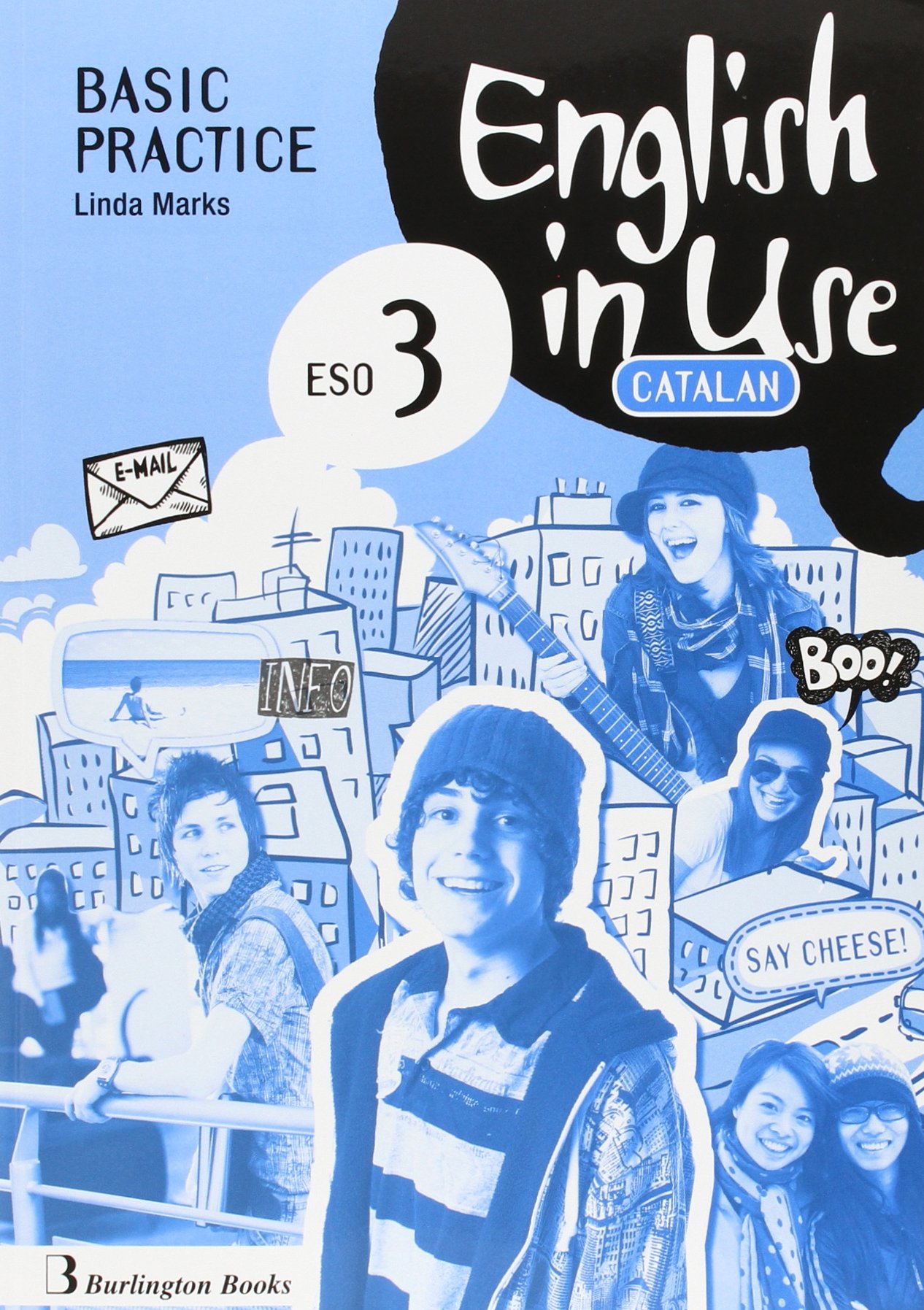English in use 3 ESO: Workbook and Basic Practice