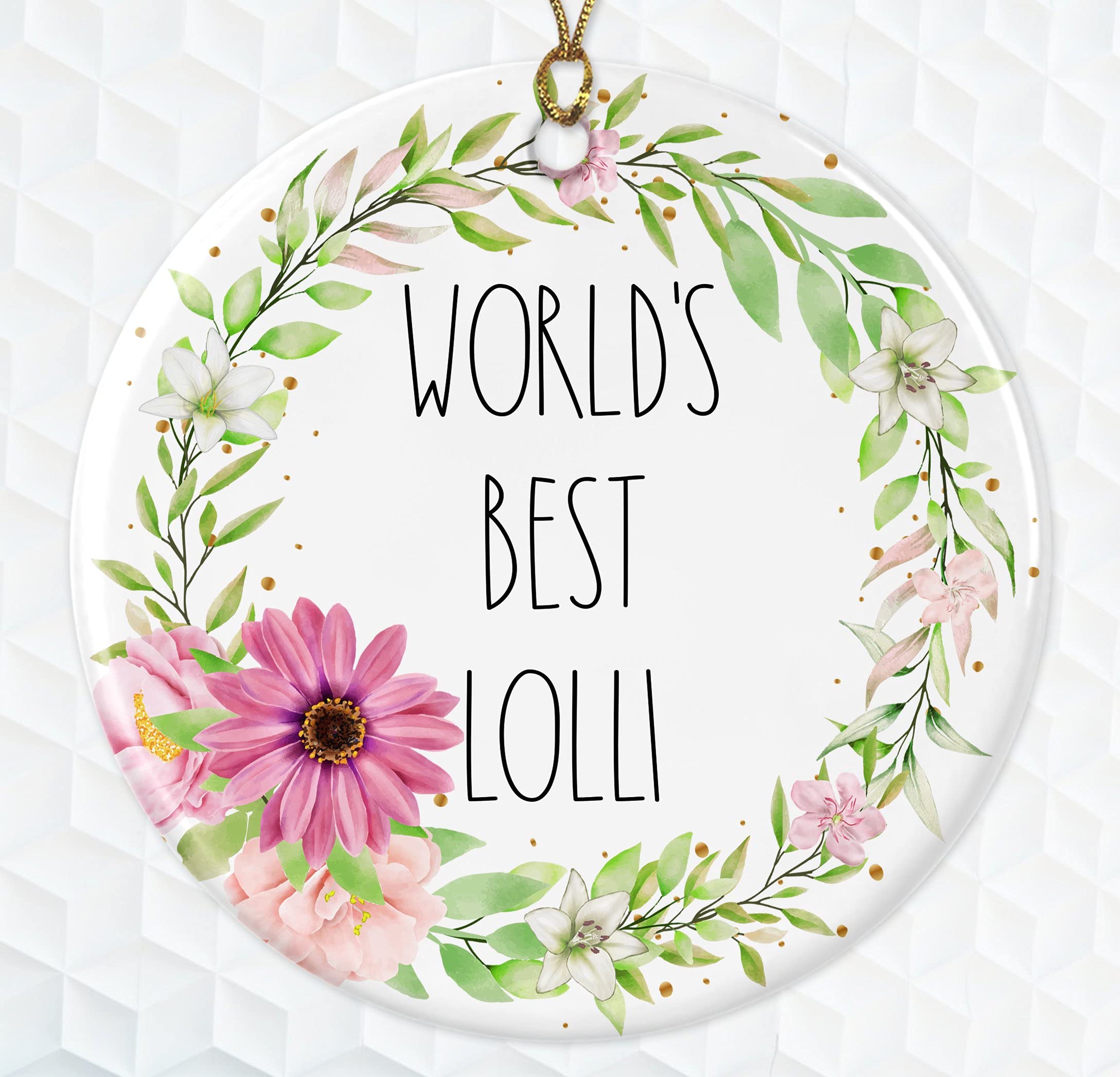Lolli Ornament - World's Best Lolli Ornament - Rae Dunn for Lolli - Best Lolli Ornament - Birthday Gift for Lolli - Ceramic Ornament Both Sides