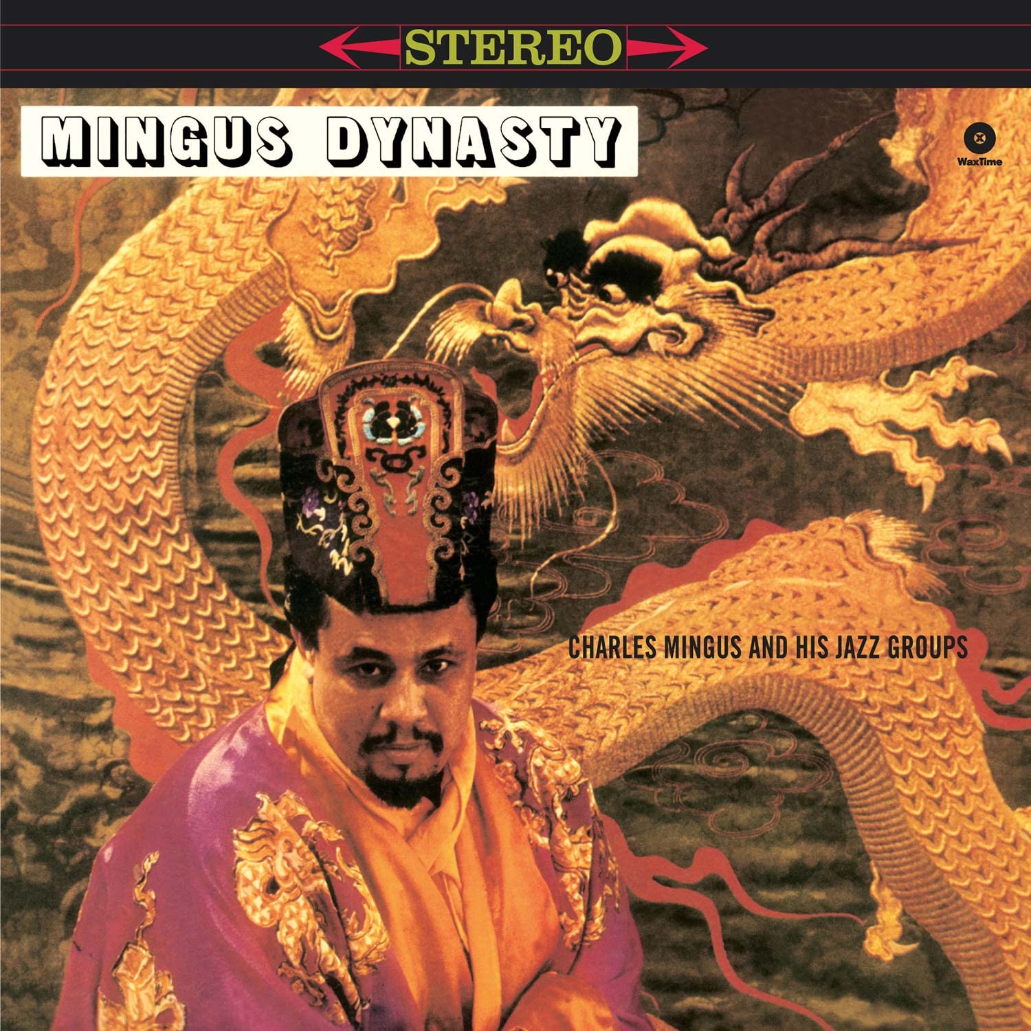 Mingus Dynasty by Charles Mingus (Record, 2015)
