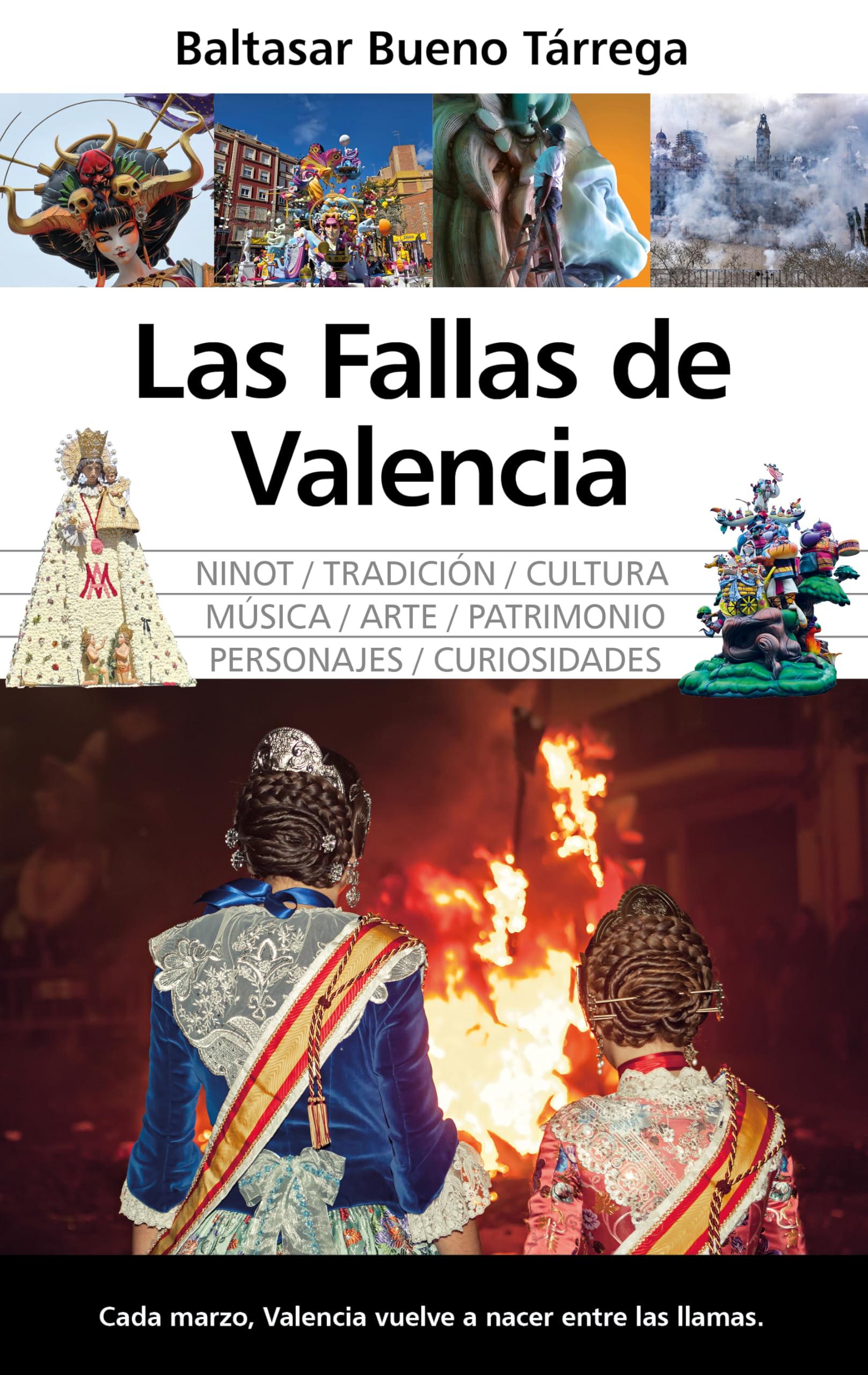 Las Fallas de Valencia (Arte y patrimonio)