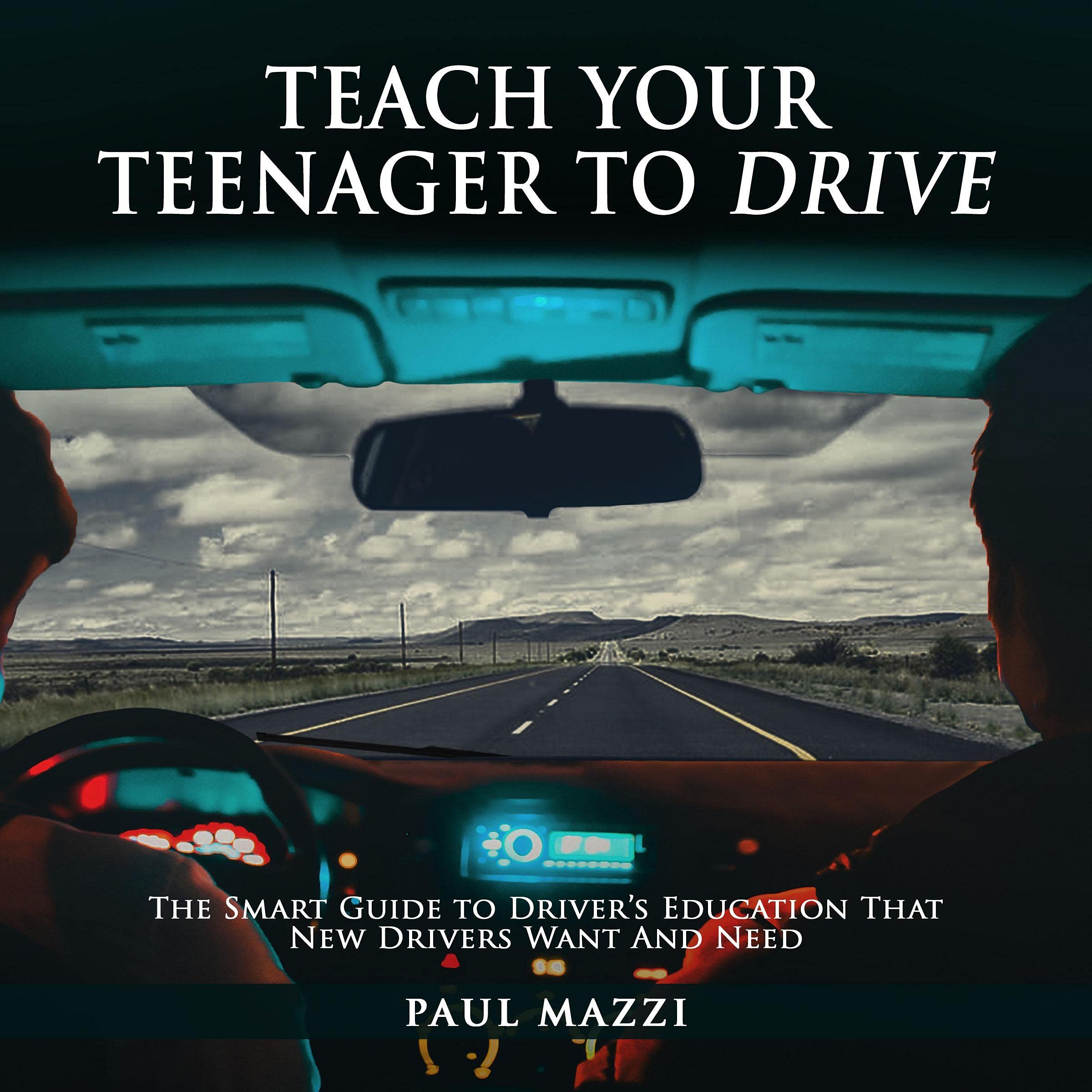 Cover art for Teach Your Teenager to Drive