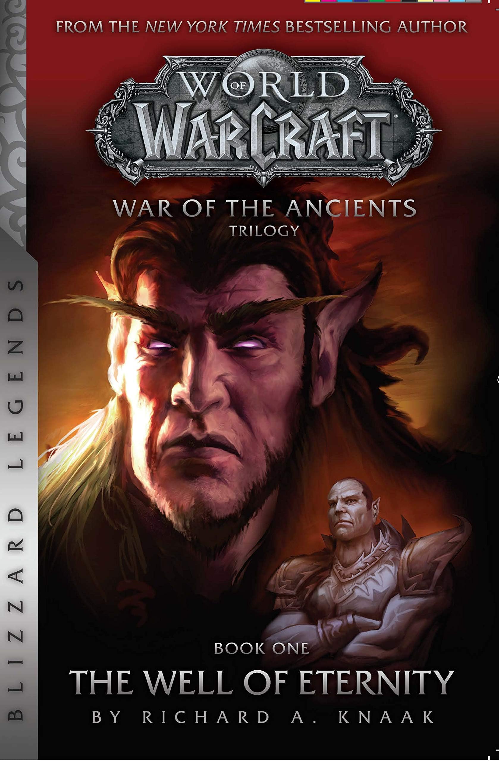Blizzard WarCraft: War of The Ancients Book one: The Well of Eternity