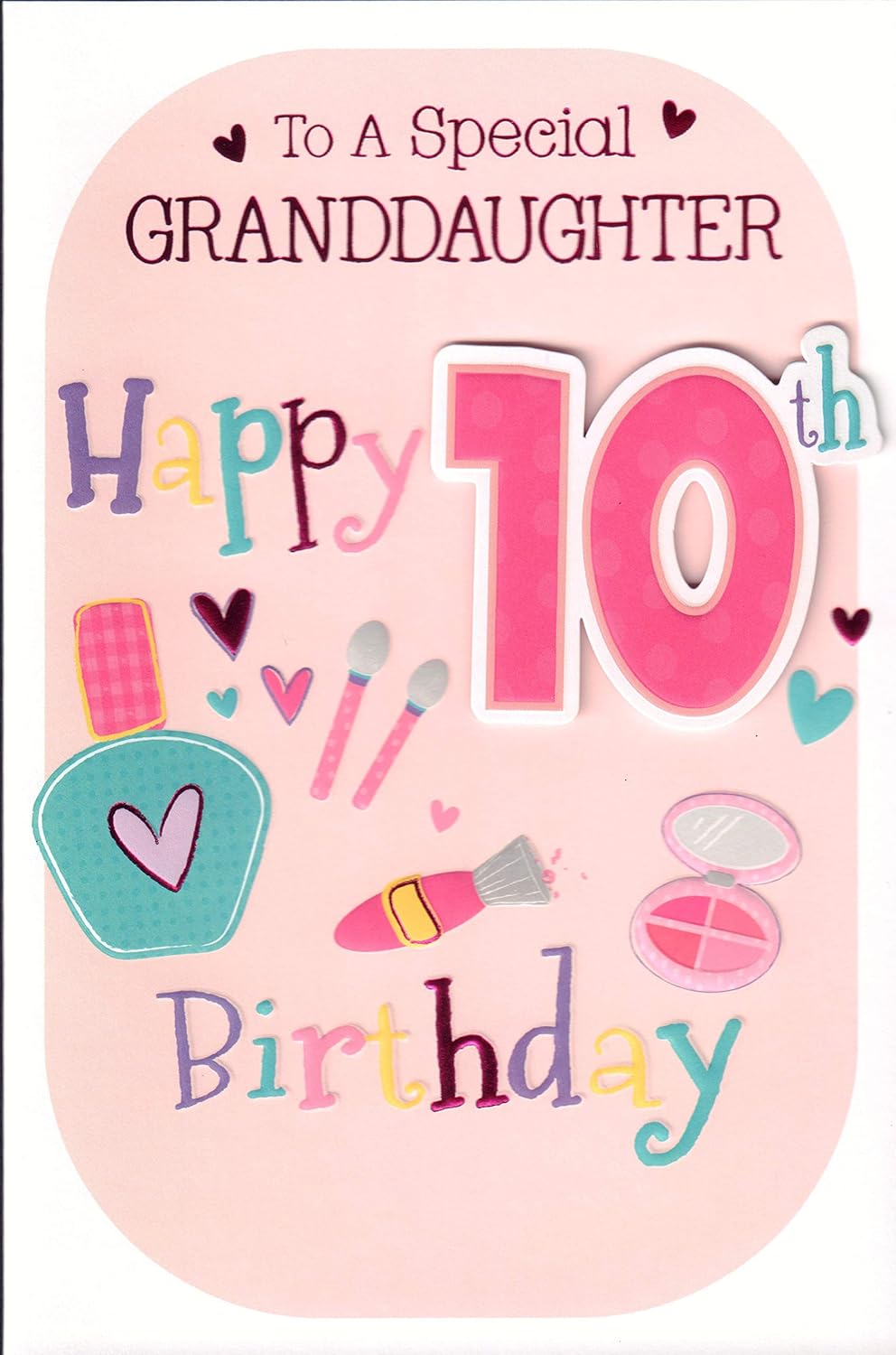 Granddaughter 10th Birthday Card " to A Special Granddaughter Happy