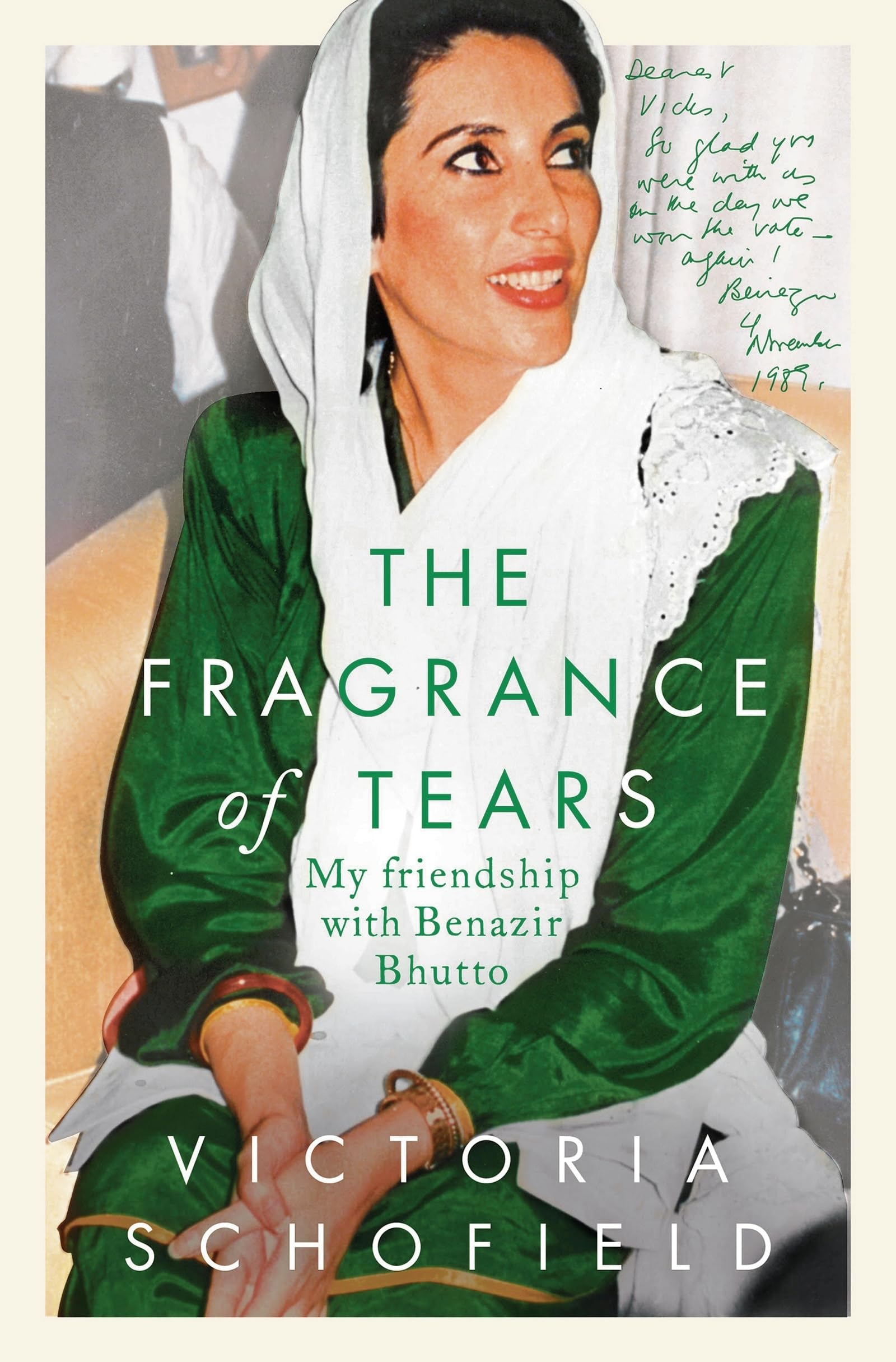Buy The Fragrance of Tears: My Friendship with Benazir Bhutto — BookShops.in