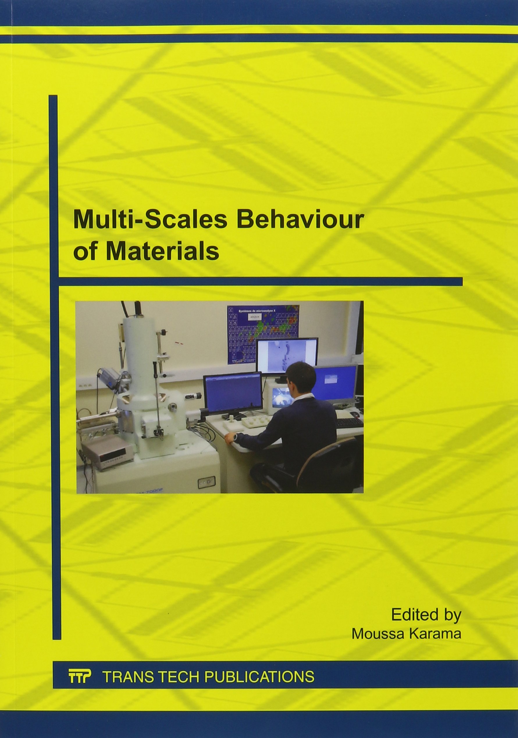 Multi-Scales Behaviour of Materials: Volume 146 (Applied Mechanics and Materials, Volume 146)
