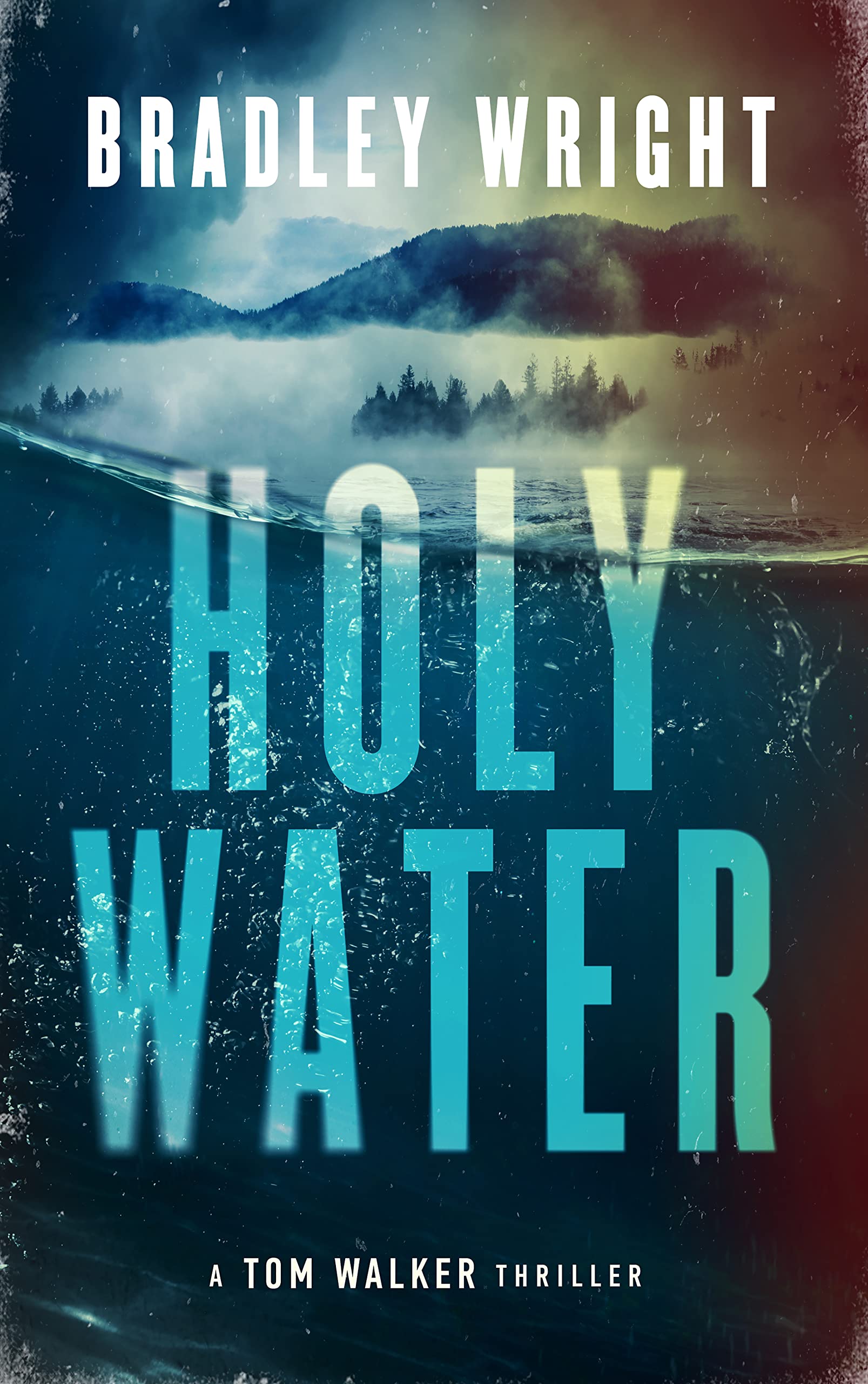 Holy Water (Tom Walker Book 2)