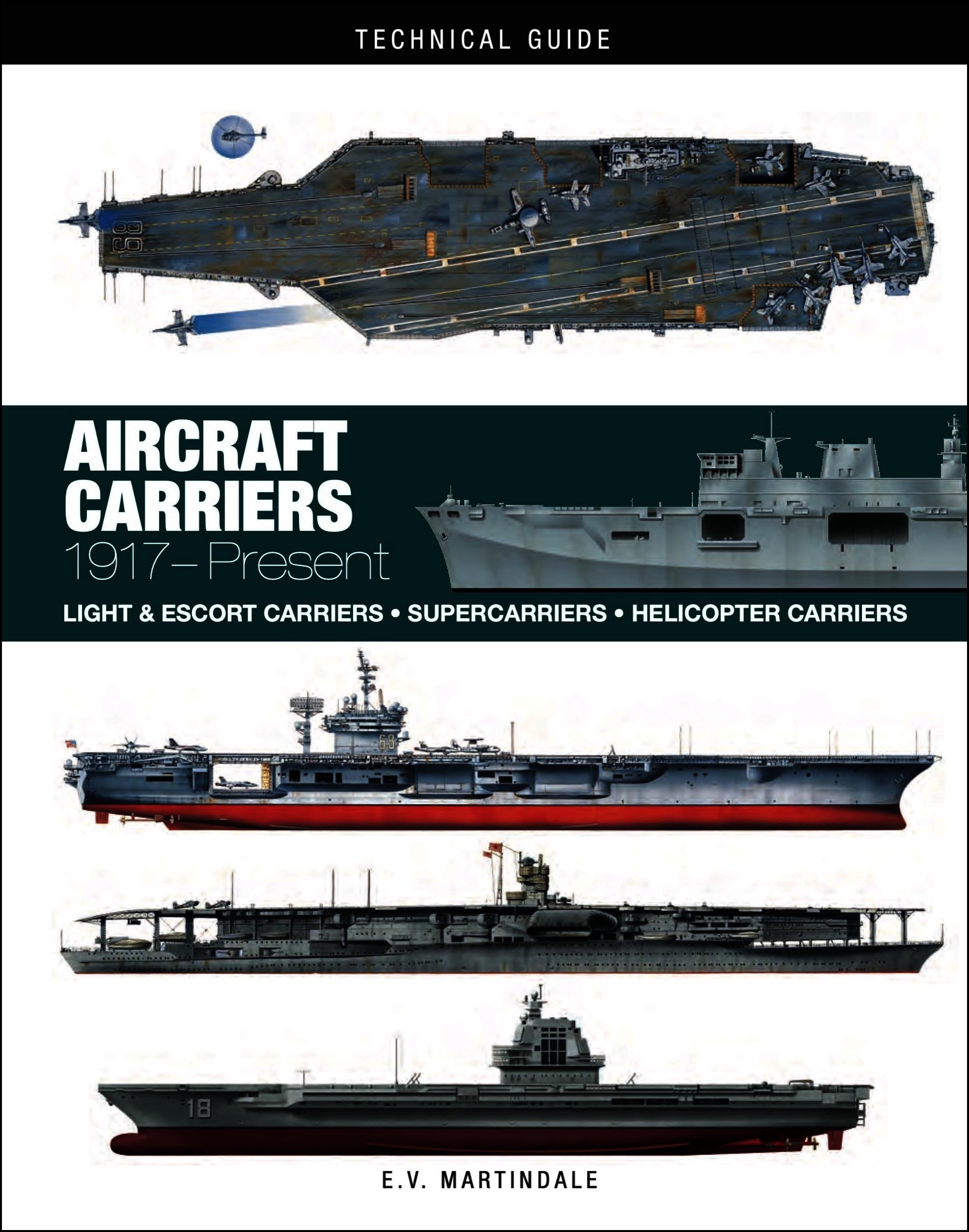 Aircraft Carriers by E V Martindale - 9781838866457