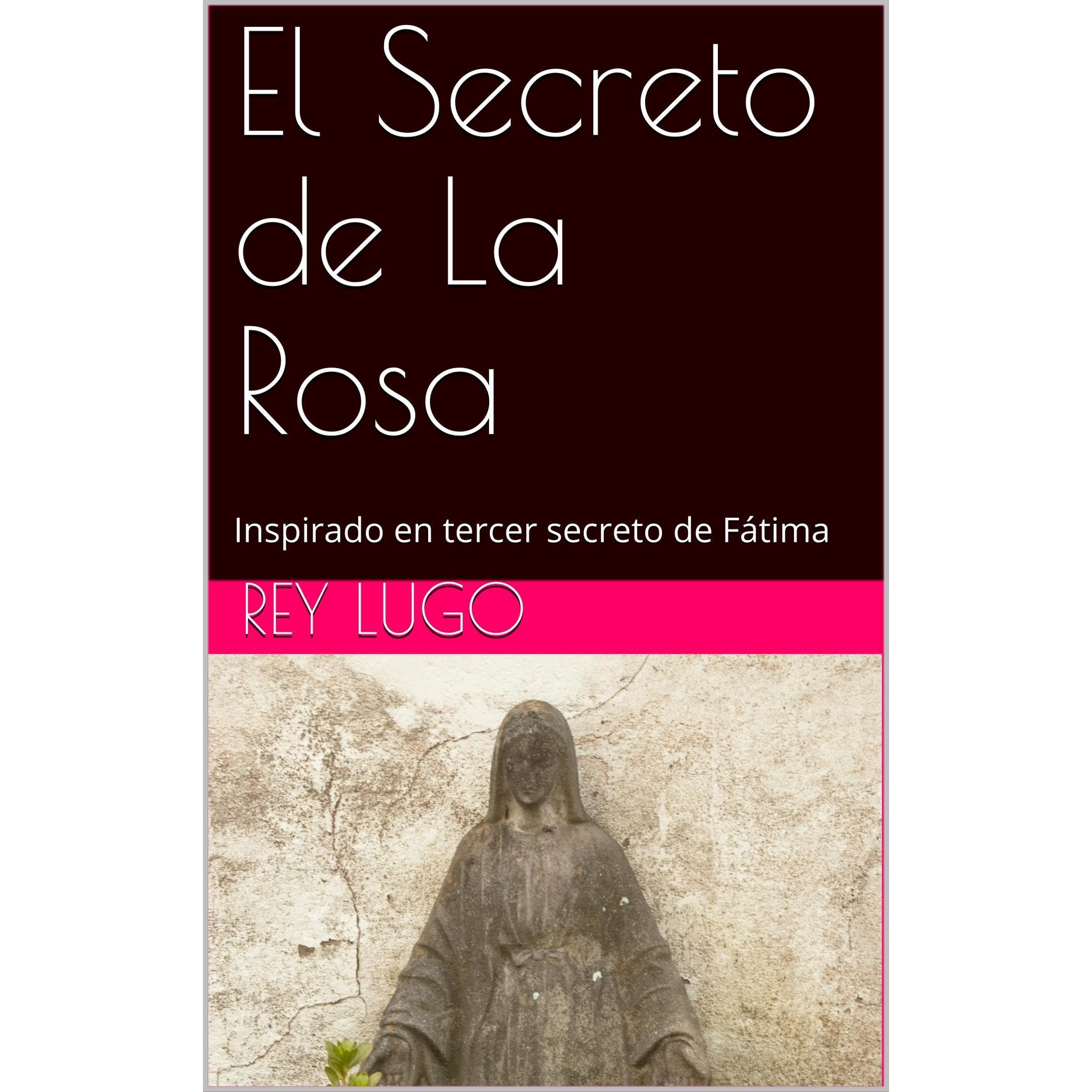 El Secreto de La Rosa
