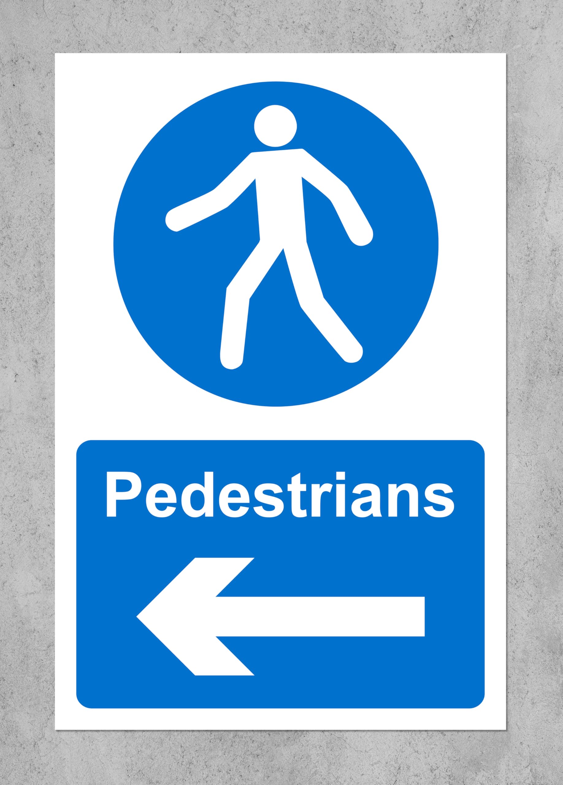 Pedestrians left directional arrow Safety sign - 3mm Aluminium sign 300mm x 200mm