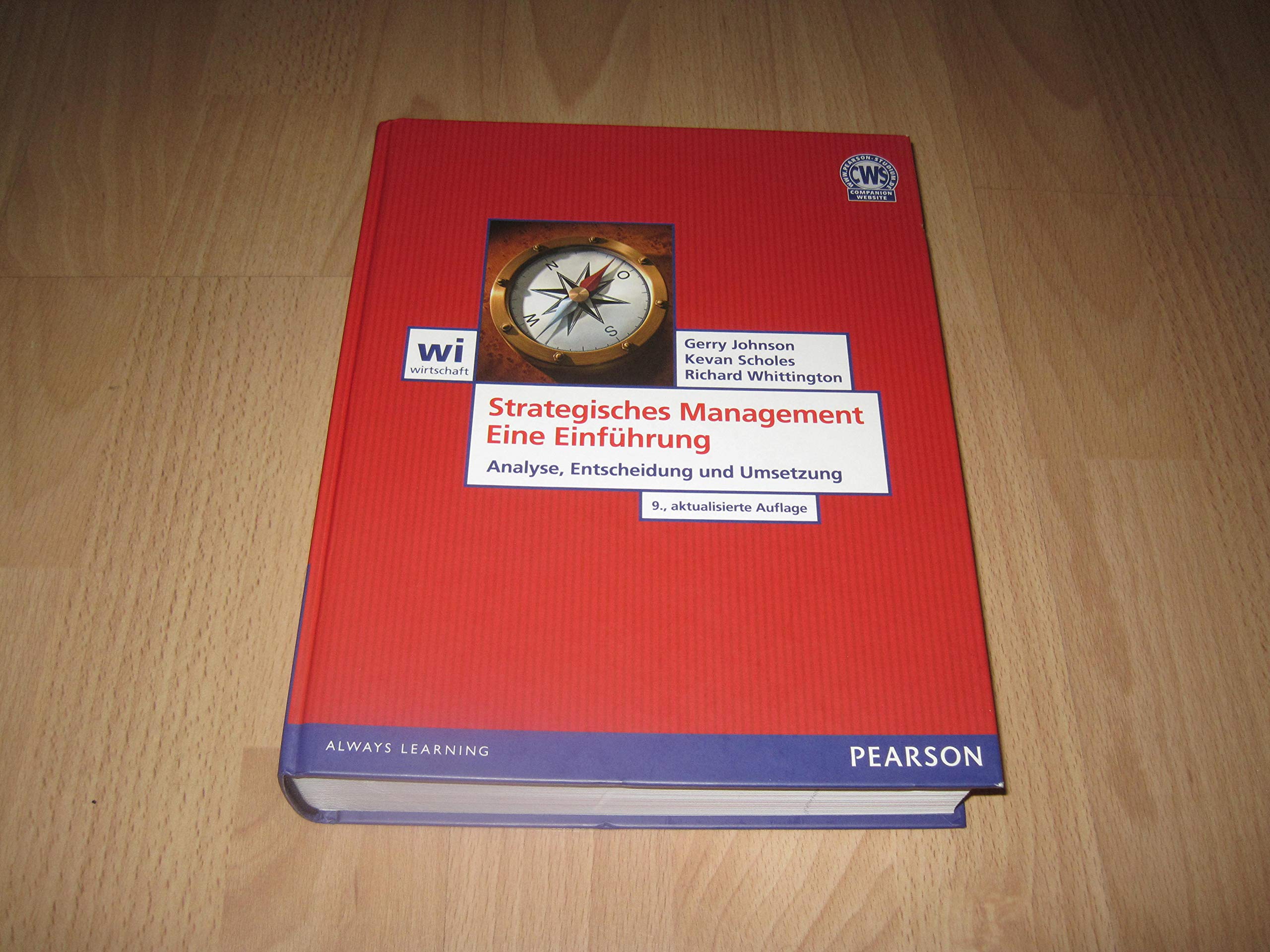 Strategisches Management - Eine Einführung: Analyse, Entscheidung und Umsetzung (Pearson Studium - Economic BWL)