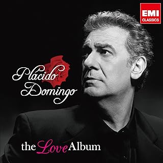 愛を歌う~ザ・ベスト・オヴ・プラシド・ドミンゴ