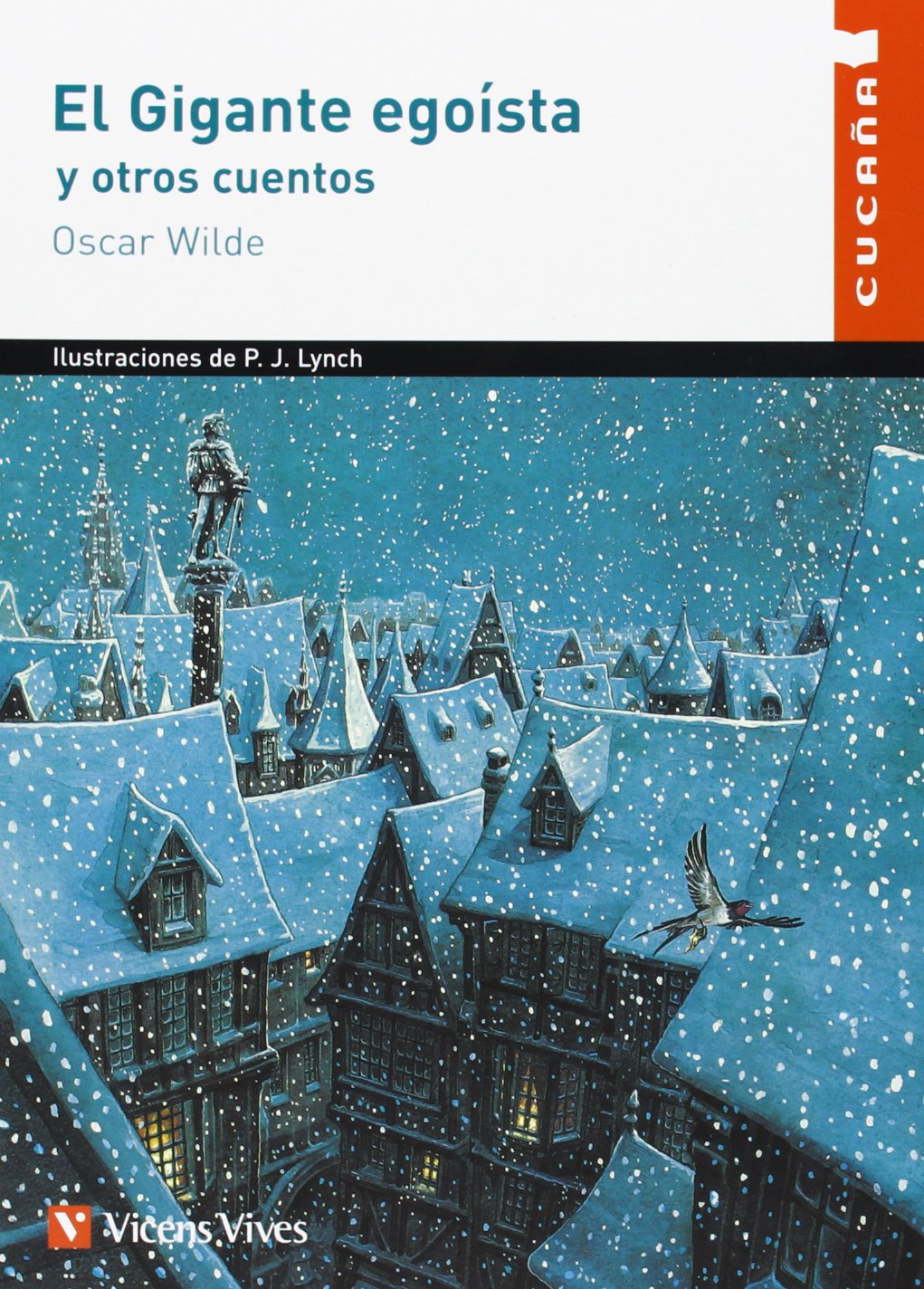 El Gigante Egoista y Otros Cuentos (Cucana Literature)
