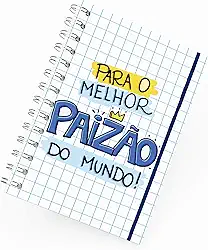 Caderno Grande 19x27cm - Melhor Paizão do Mundo