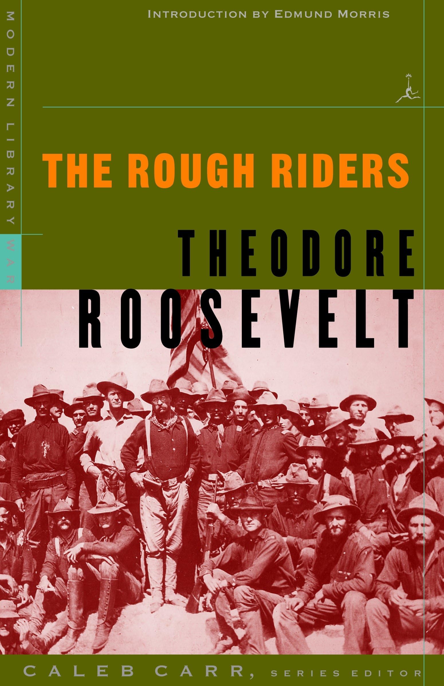 The Rough Riders (Modern Library War)