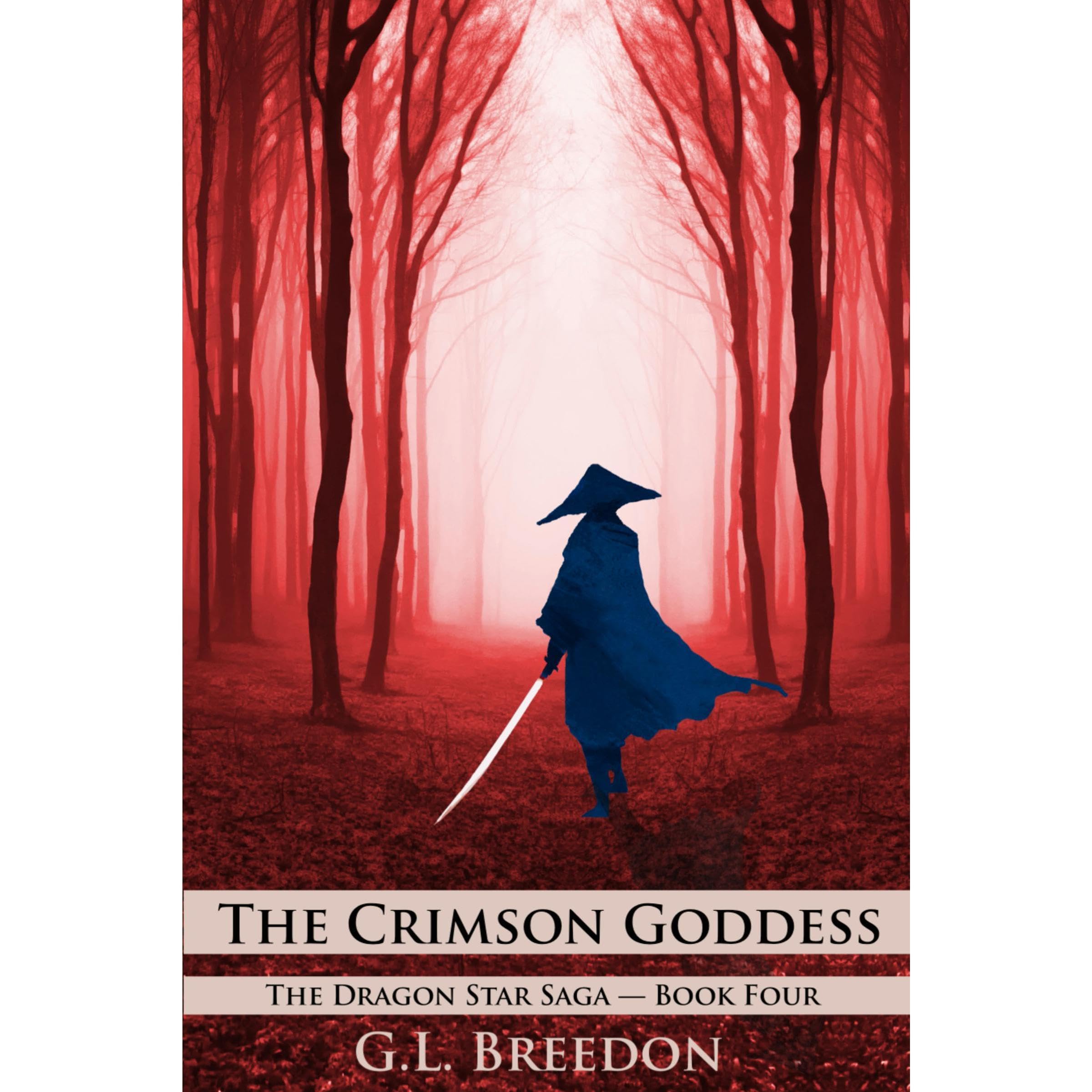 The Crimson Goddess (The Dragon Star Saga – Book 4: Episodes 11-14)
