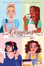 Corajosas: Os contos das princesas nada encantadas: 1