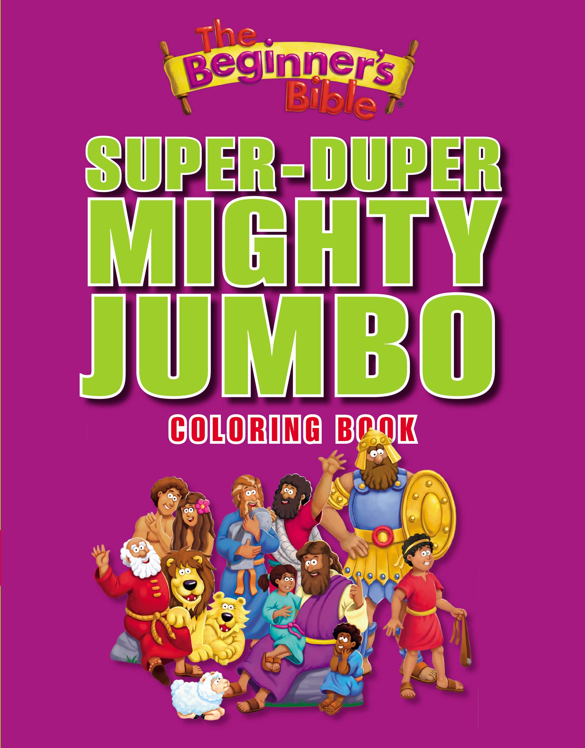 The Beginner's Bible Super-Duper, Mighty, Jumbo Coloring Book