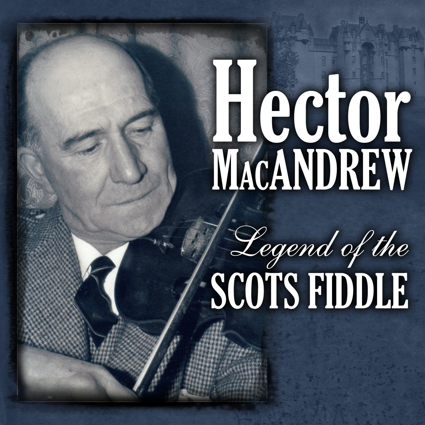 Legend Of The Scots Fiddle