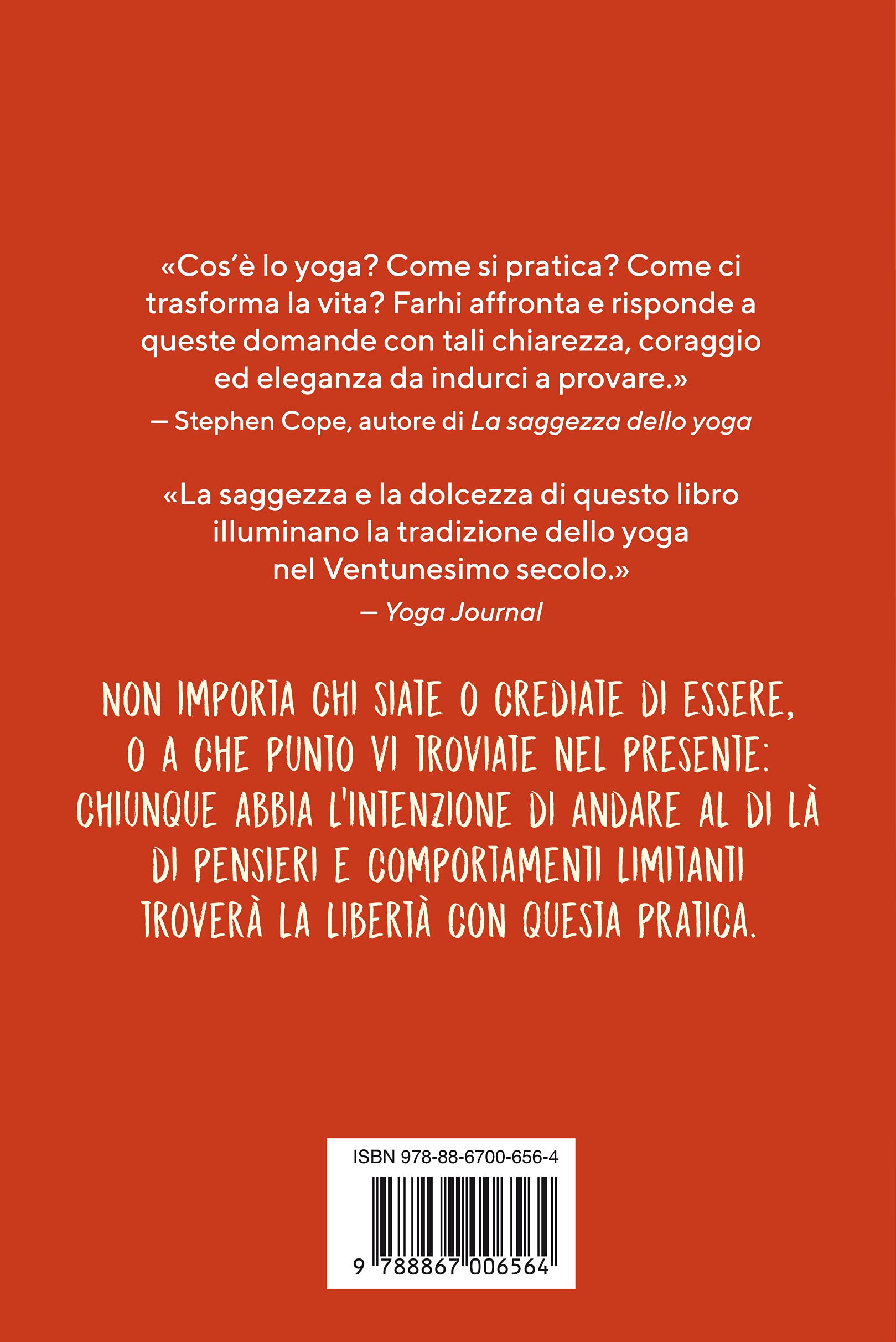 Lo yoga nella vita. La pratica quotidiana di una vita illuminata