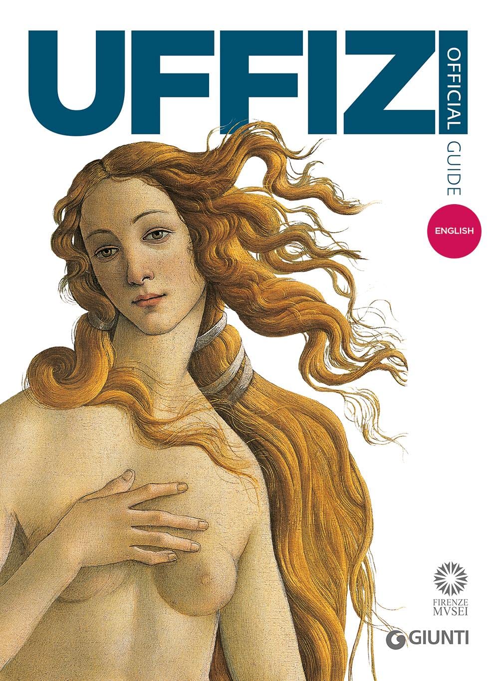 洋書 Uffizi Gallery: The Official Guide 洋書 Uffizi Gallery: The Official Guide The Uffizi: The