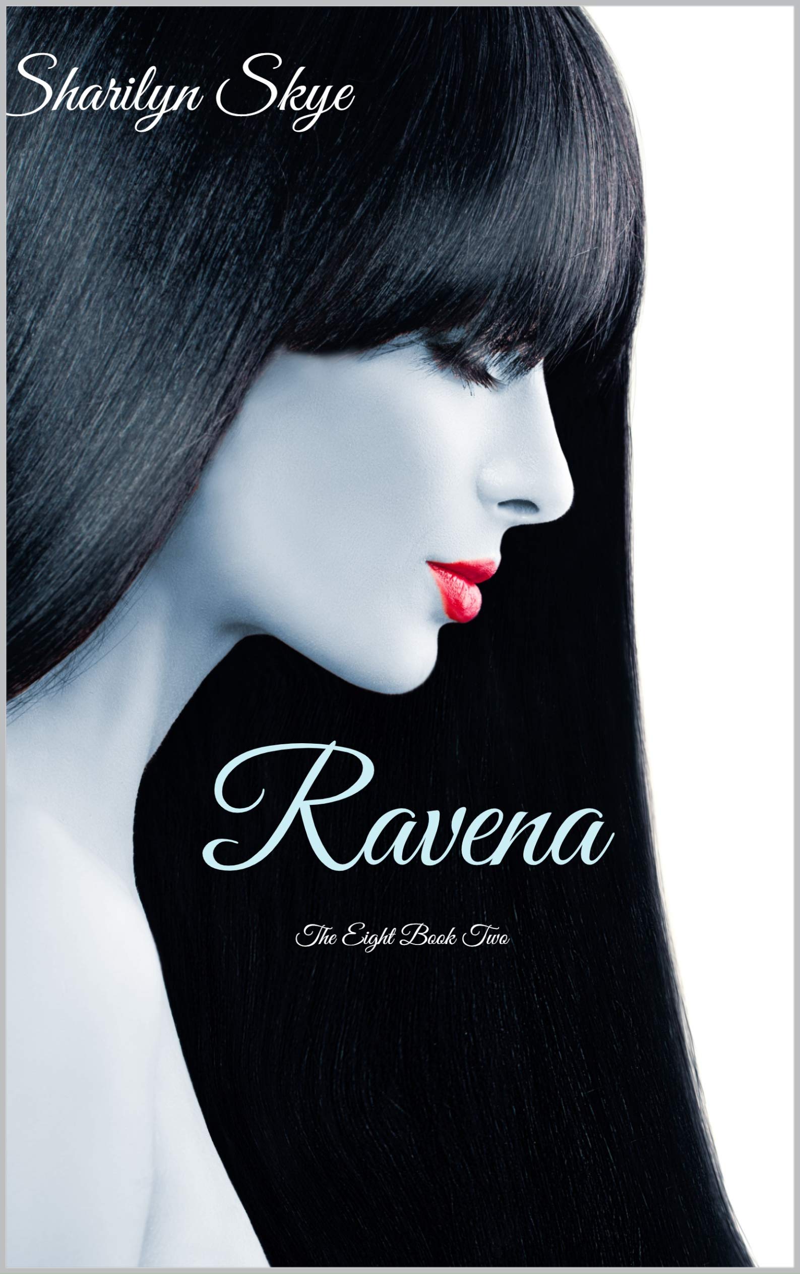 Ravena (The Eight Book 2)