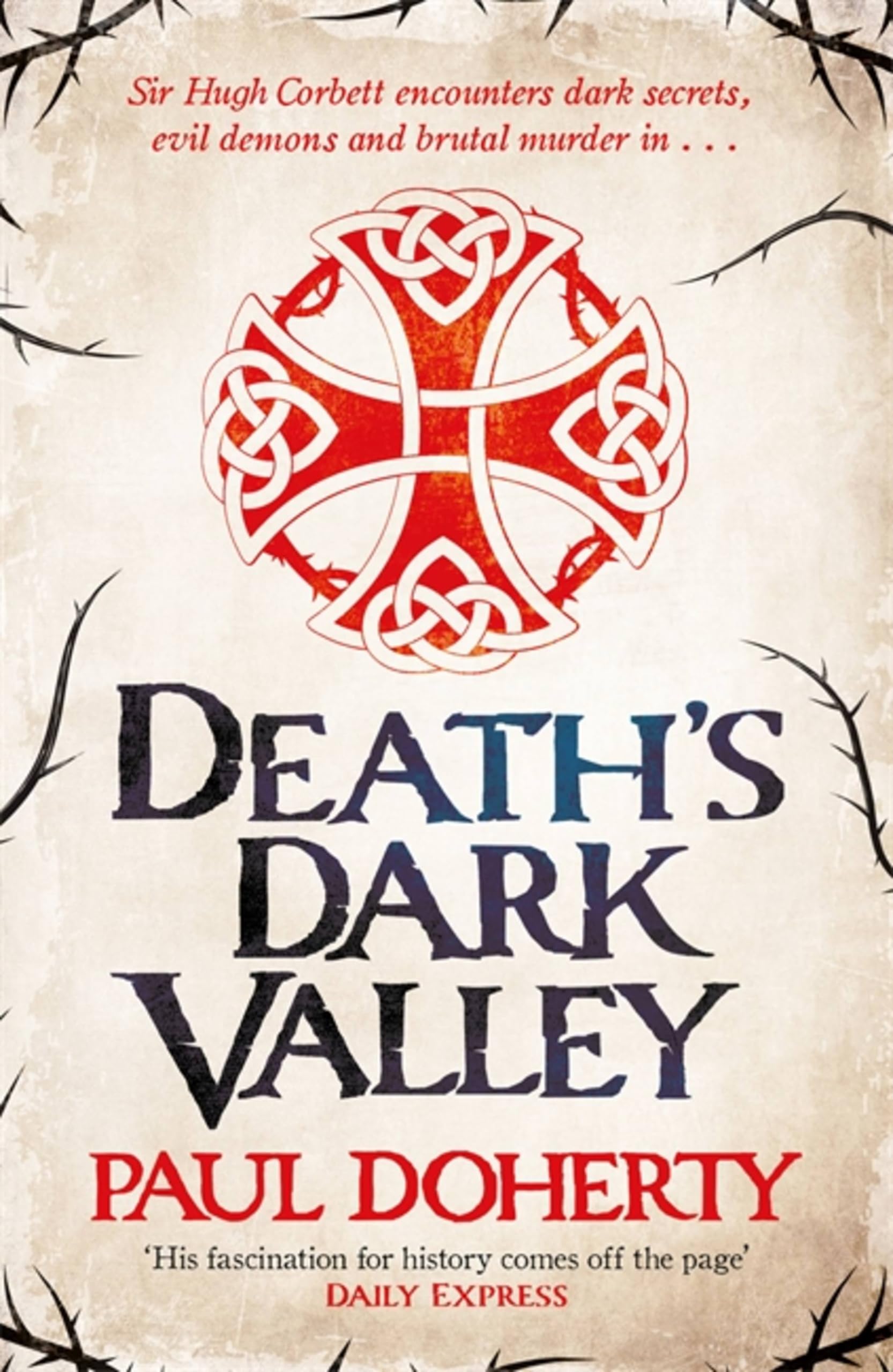 Death's Dark Valley (Hugh Corbett 20) by Paul Doherty (Paperback Book)