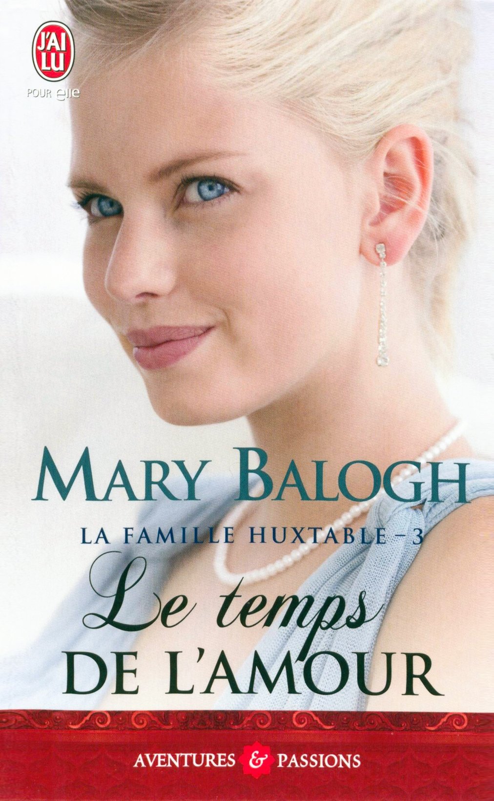 La famille Huxtable (Tome 3) - Le temps de l'amour (French Edition)