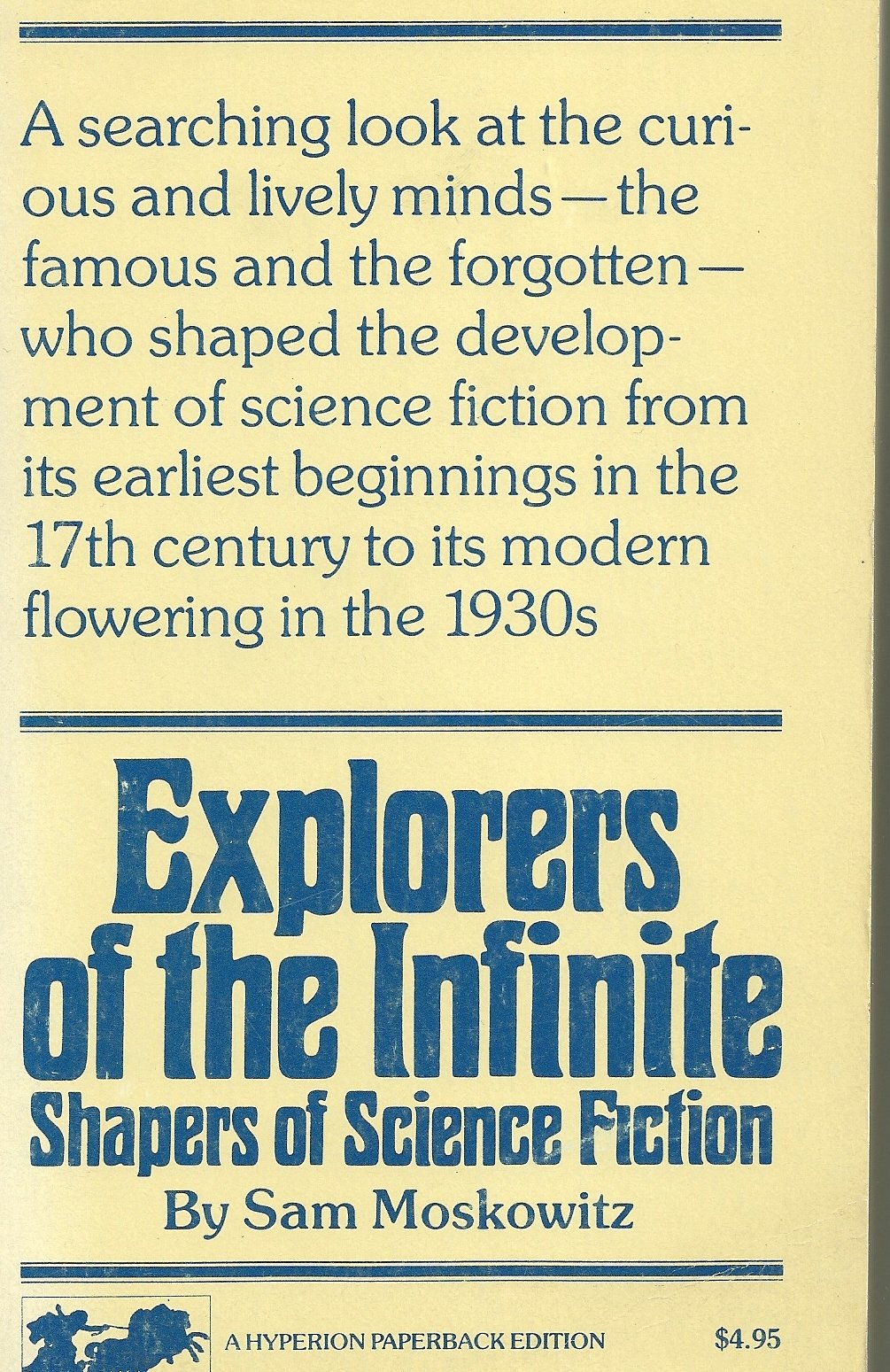 Buy Explorers of the Infinite: Shapers of Science Fiction — BookShops.in