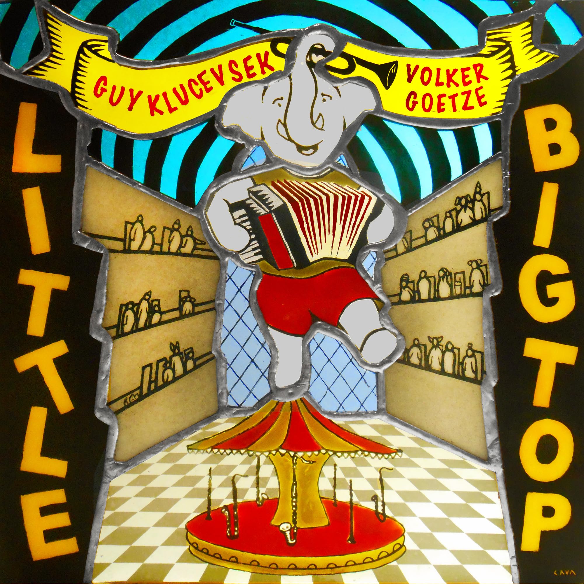 KLUCEVSEK, Guy/VOLKER GOETZE QUARTET - Little Big Top - CD