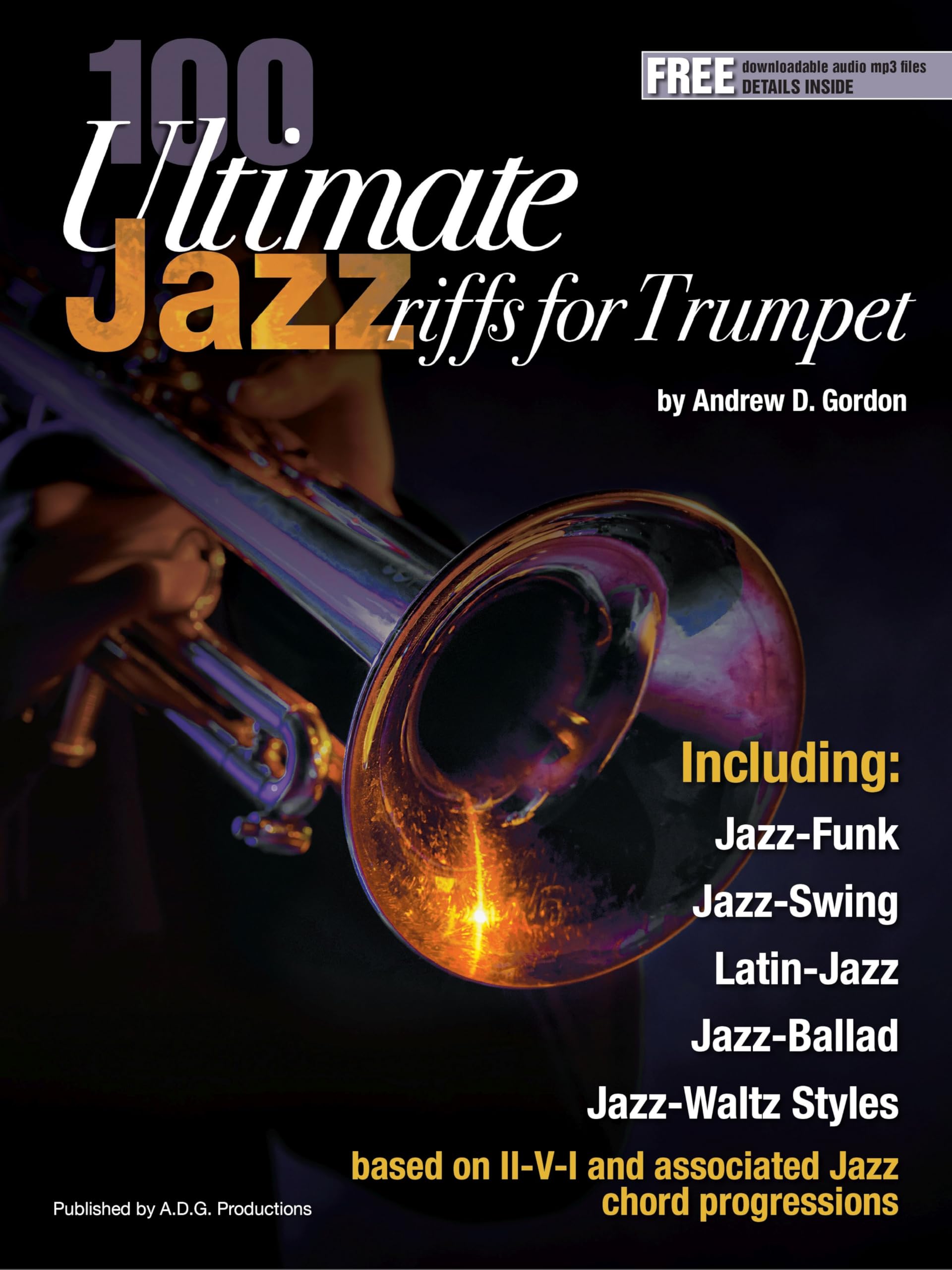 100 Ultimate Jazz Riffs for Trumpet. Includes Audio Online