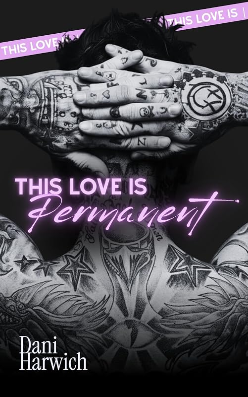 This Love is PERMANENT: A Steamy Small‑Town Cape Cod Romance About Fresh Starts, Grumpy/Sunshine Heat, and the Tattooed Bad Boy Who Undoes Her