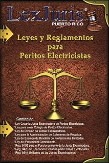 Leyes y Reglamentos para Peritos Electricistas. (Profesiones en Puerto Rico) (Spanish Edition)