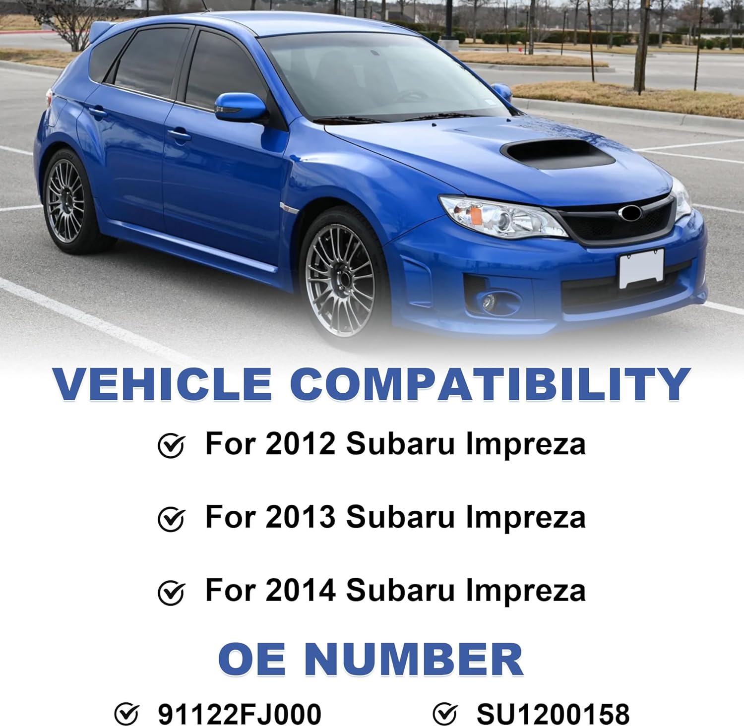 Glossy Black W/Glossy Black Grille Trim For 2012 2013 2014 Subaru Impreza ALL 91122FJ000 SU1200158