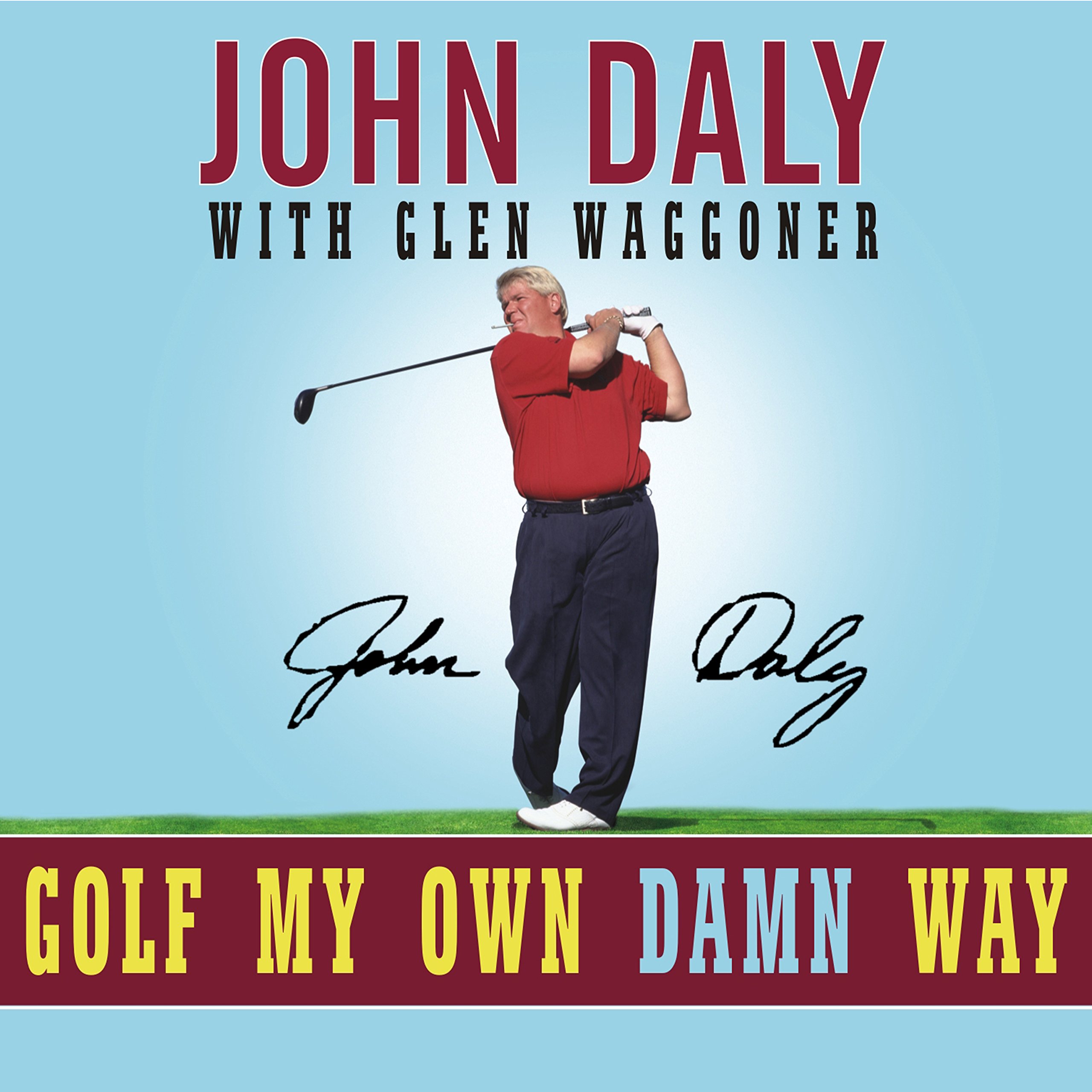 Cover art for Golf My Own Damn Way