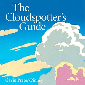 The Cloudspotter's Guide Audiobook by Gavin Pretor-Pinney episode artwork