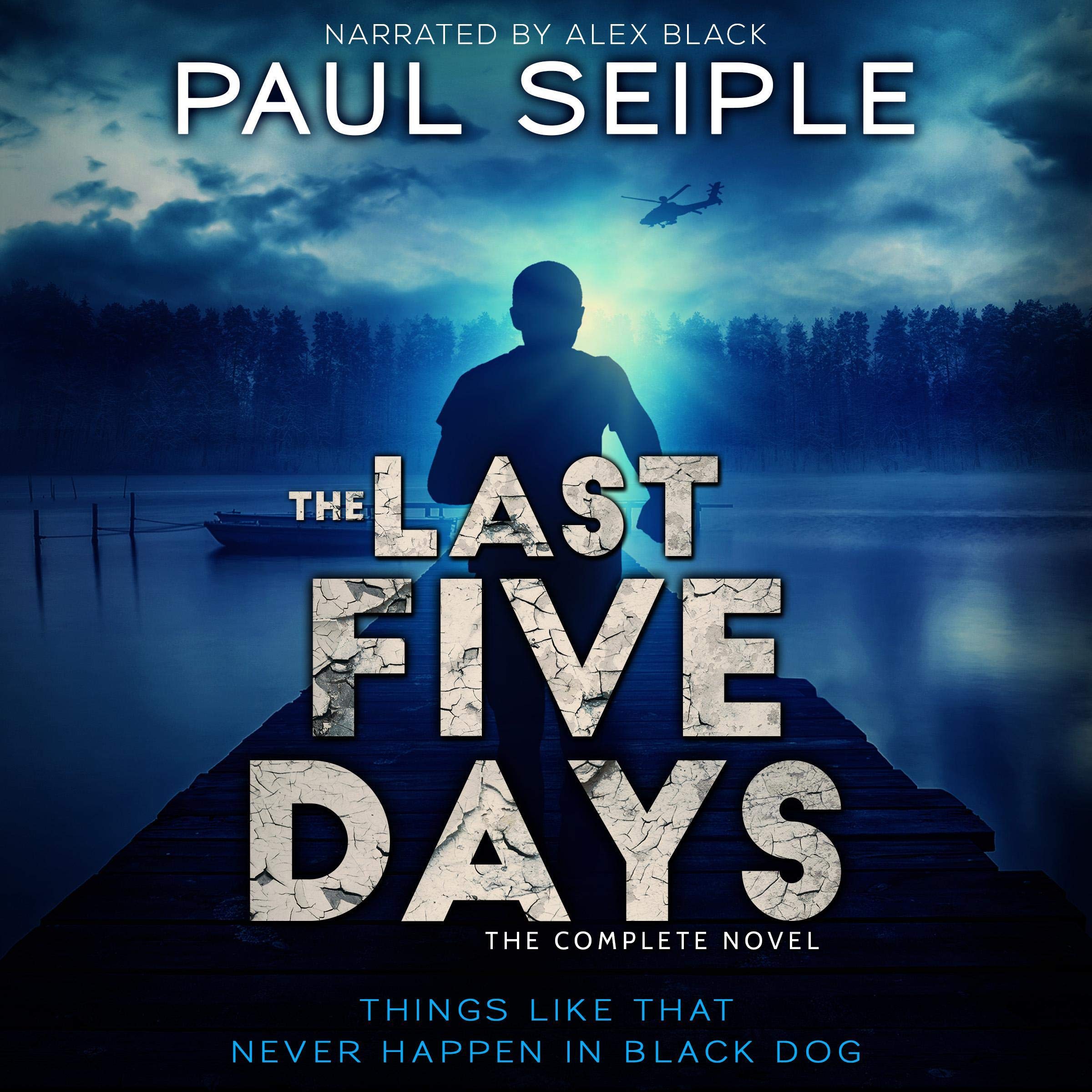 Cover art for The Last Five Days: The Complete Novel