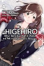 Higehiro: After Being Rejected, I Shaved and Took in a High School Runaway, Vol. 4 (light novel) (Volume 4)