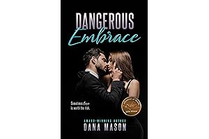 Dangerous Embrace: A heart-pounding romantic thriller