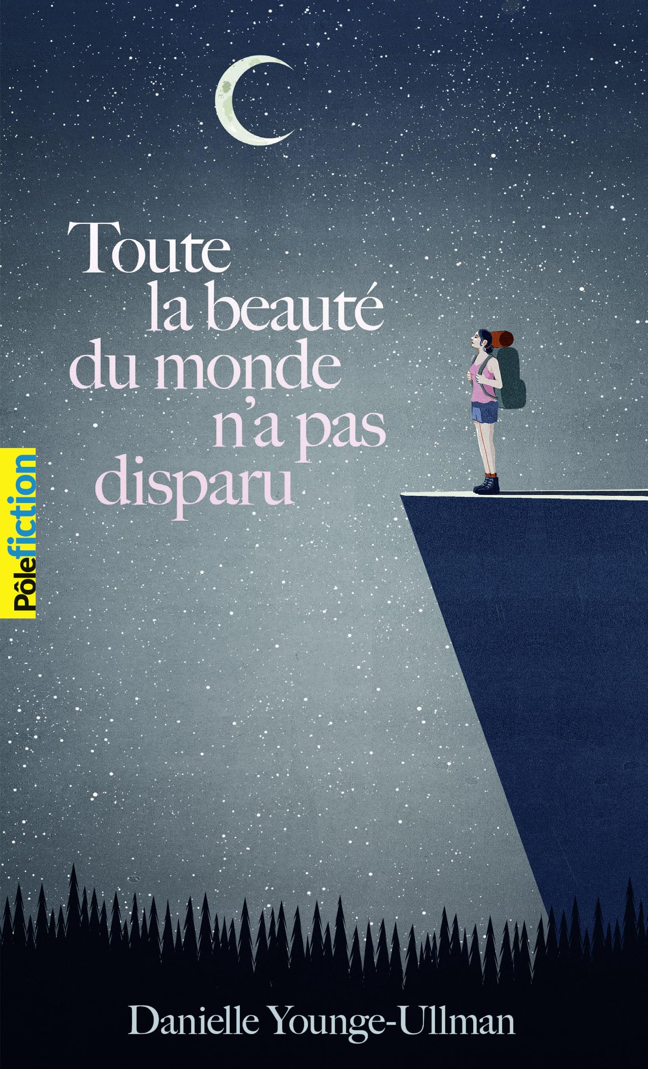 Toute la beauté du monde n'a pas disparu (Pôle Fiction)
